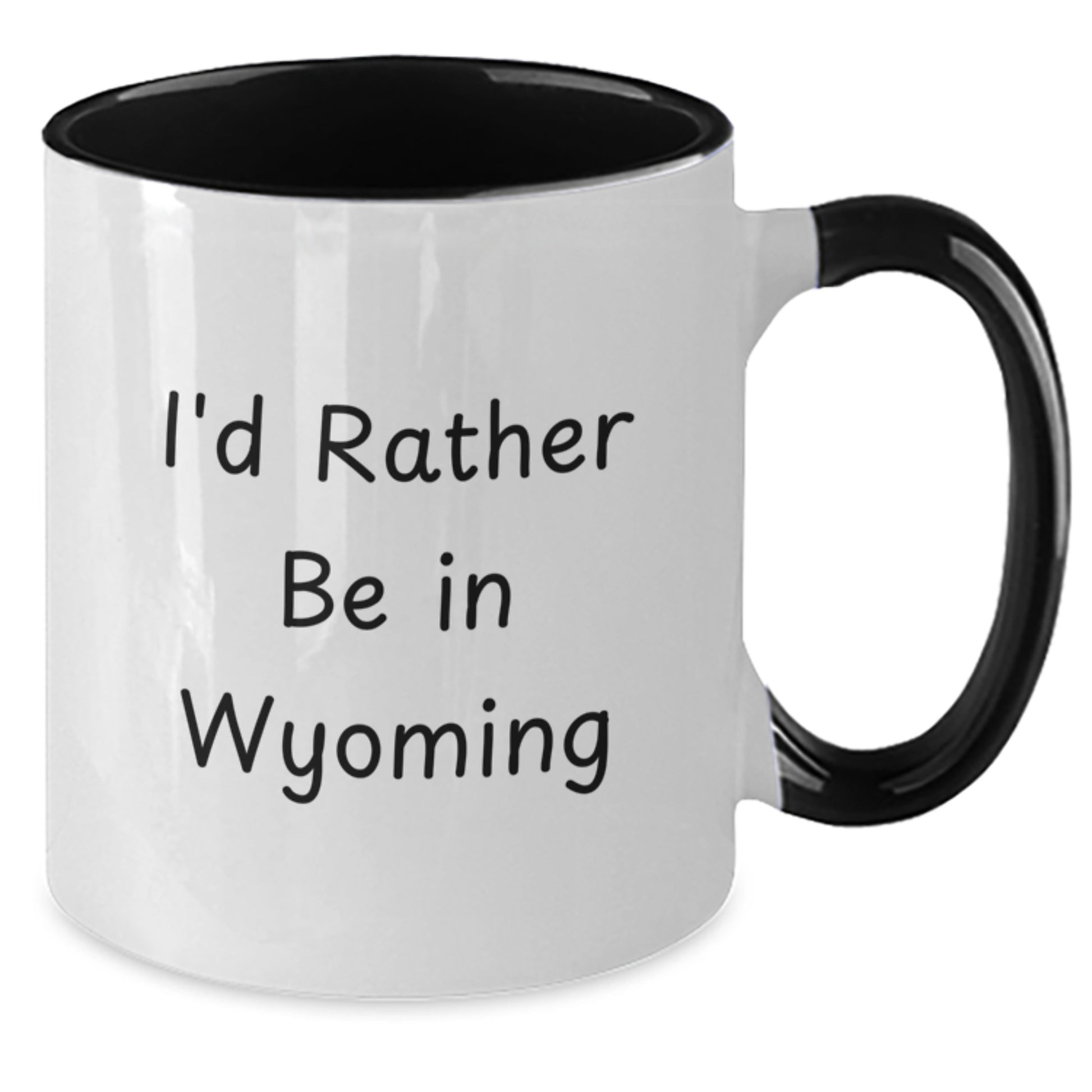 Funny Wyoming Gifts, I'd Rather Be In Wyoming, Two Tone Coffee Mug for Birthday, Gifts from Friends, Gifts for Wyoming Enthusiasts, Wyoming Unique Gifts - Additional