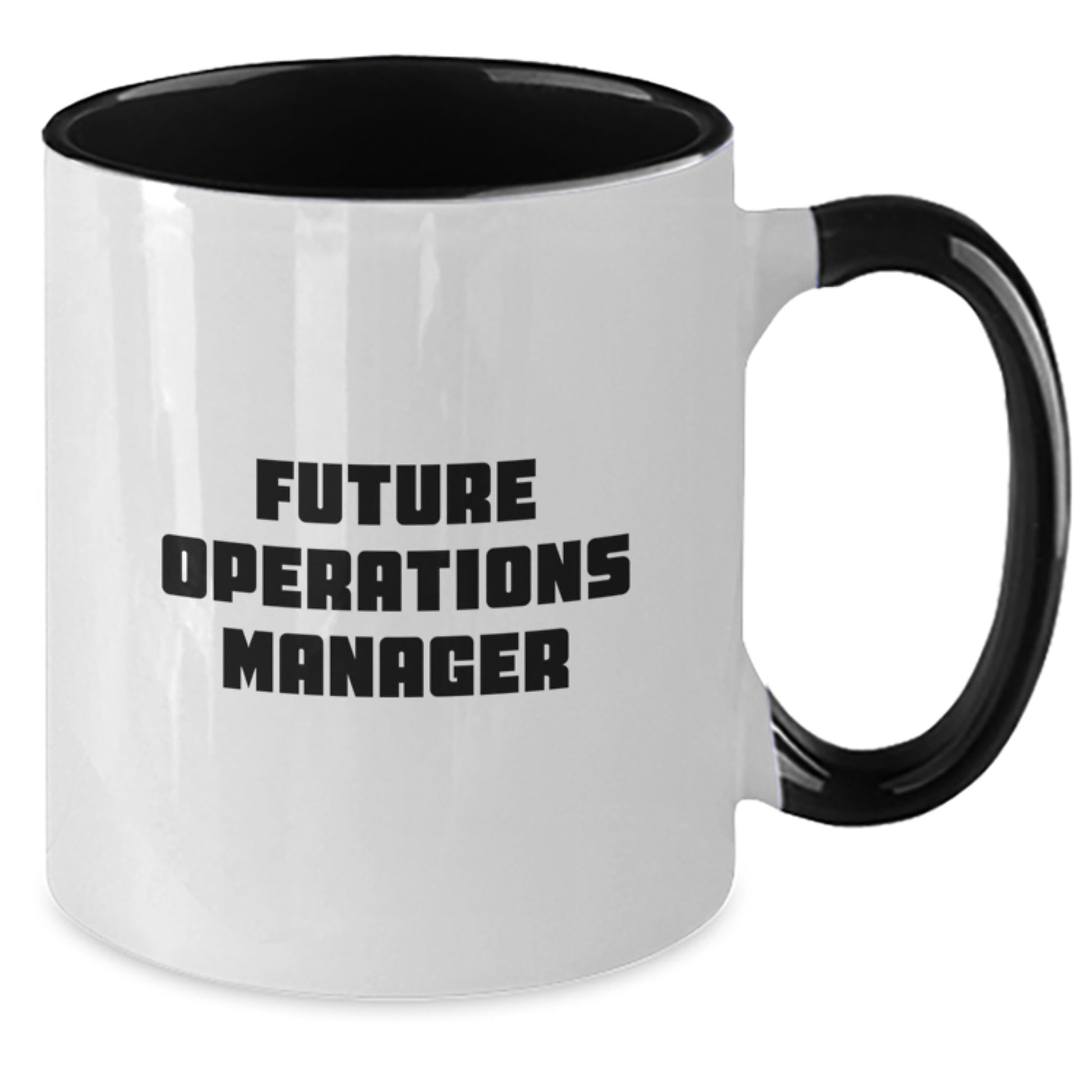 Funny Future Operations Manager Quotes Gifts from Friends to Operations Manager Two Tone Coffee Mug Graduation Unique Presents - Additional