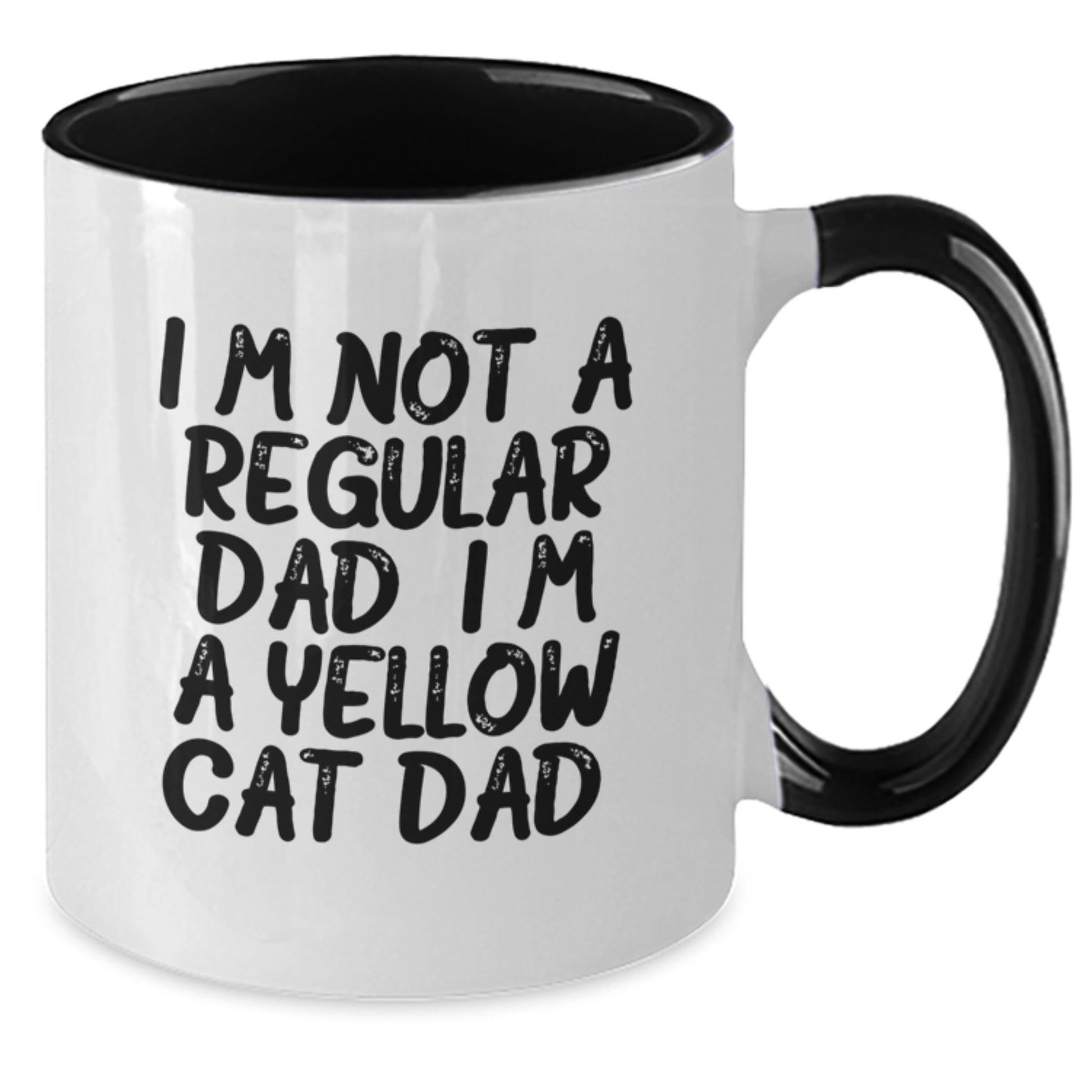 Funny Yellow Cat Dad Gift for Him, I'm Not A Regular Dad. I'm A Yellow Cat Dad. Two Tone Coffee Mug, Birthday Unique Gifts from Men to Family and Friends - Additional