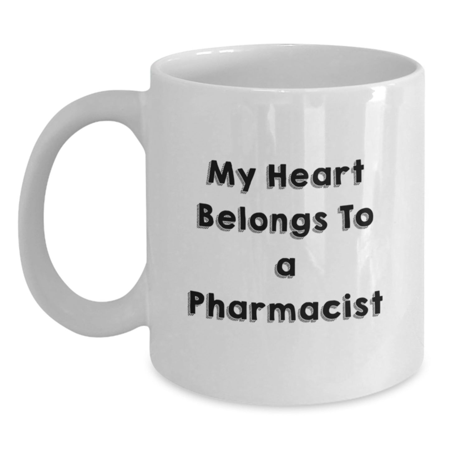 Funny Pharmacist White Coffee Mugs Gifts for Men, Gifts from Family, Unique Christmas Unique Gifts, Funny White Coffee Mug with Quotes 'My Heart Belongs To A Pharmacist', Ideal Gift for Pharmacist - Main