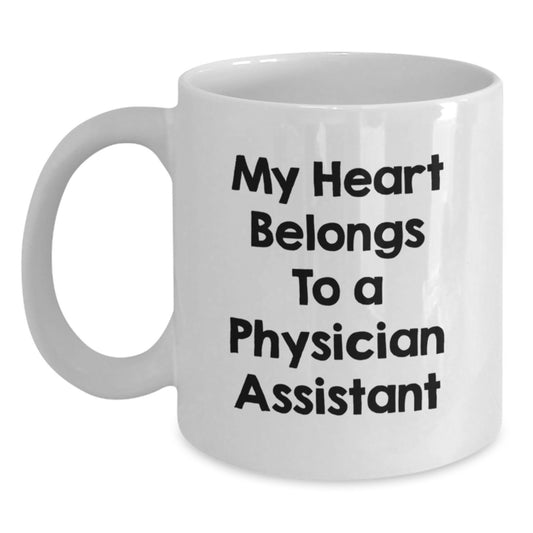 Funny Gifts for Physician Assistant - Christmas Unique Gifts from Friends and Family - White Coffee Mug for Men and Women - Main