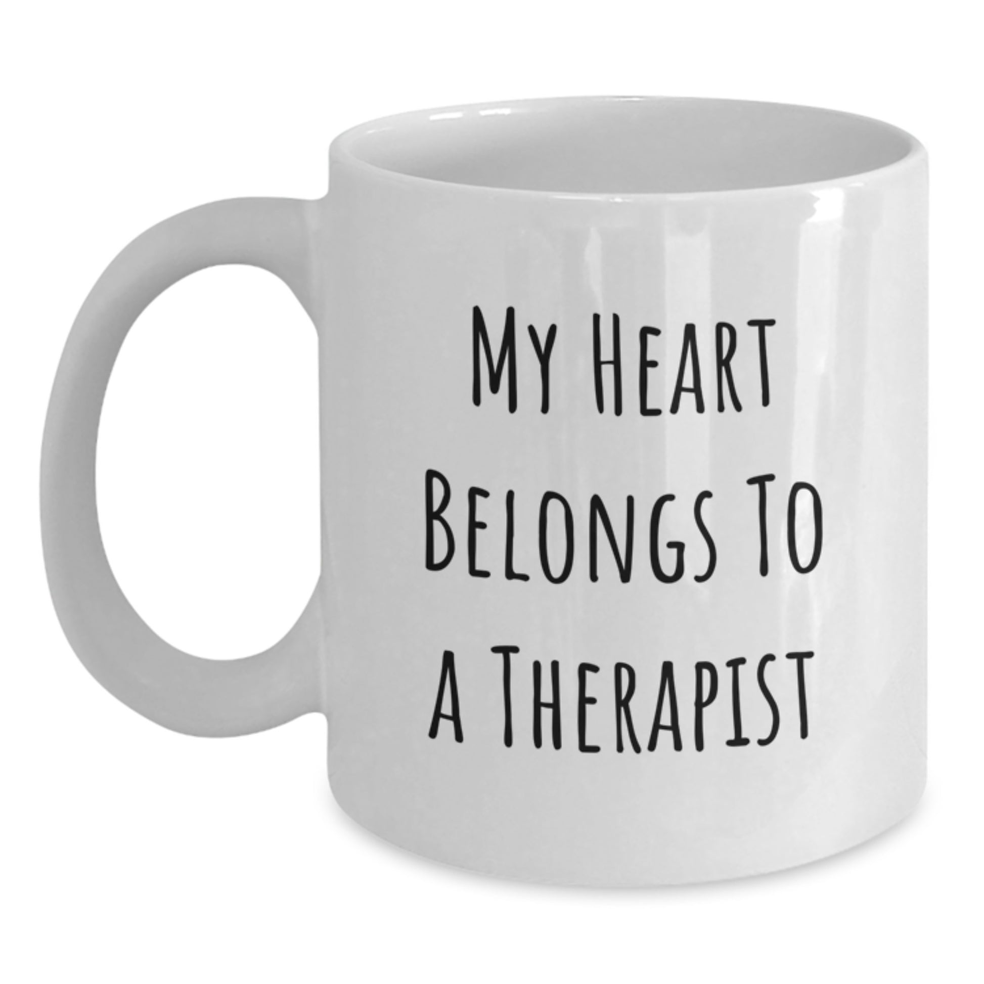 Funny Quote White Coffee Mug Gifts for Therapist from Friends - Main
