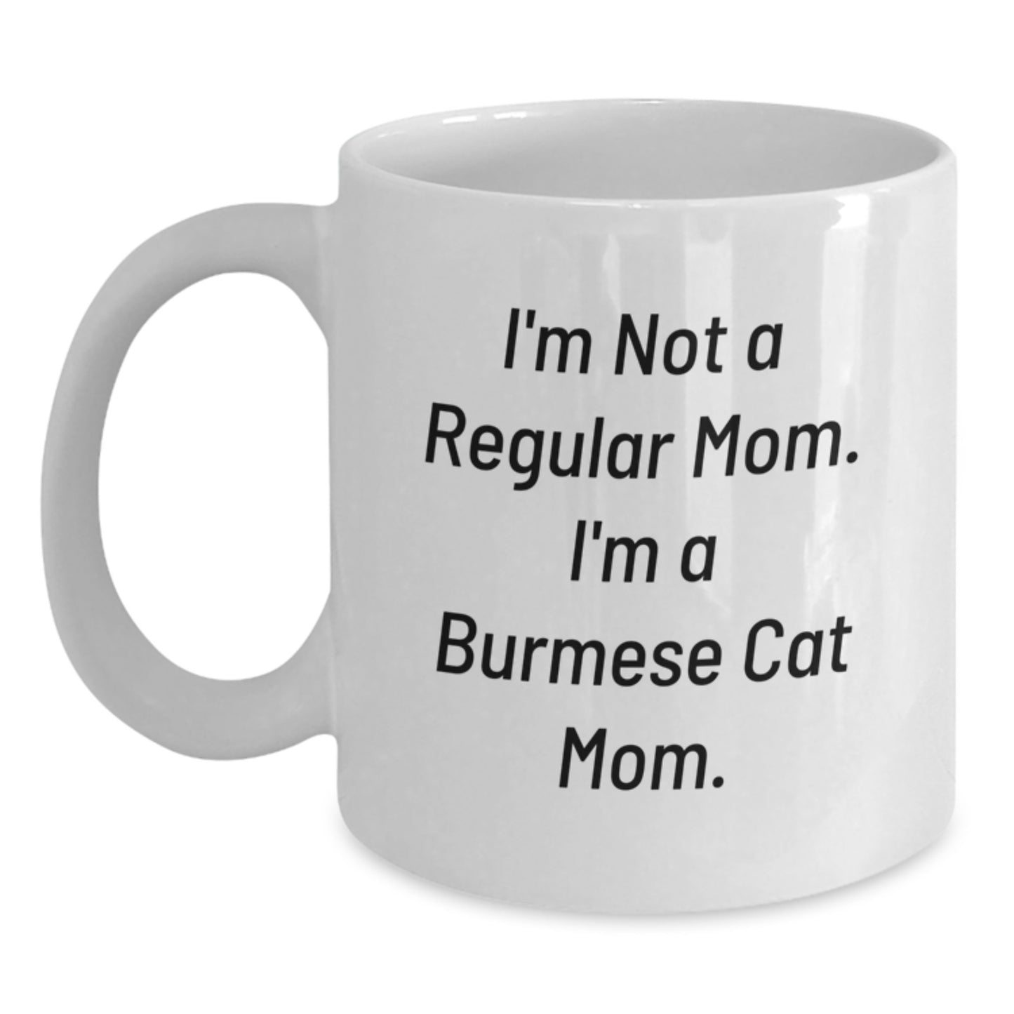 Burmese Cat Mom Gifts for Women, Funny White Coffee Mug, Christmas Unique Gifts from Friends - Main