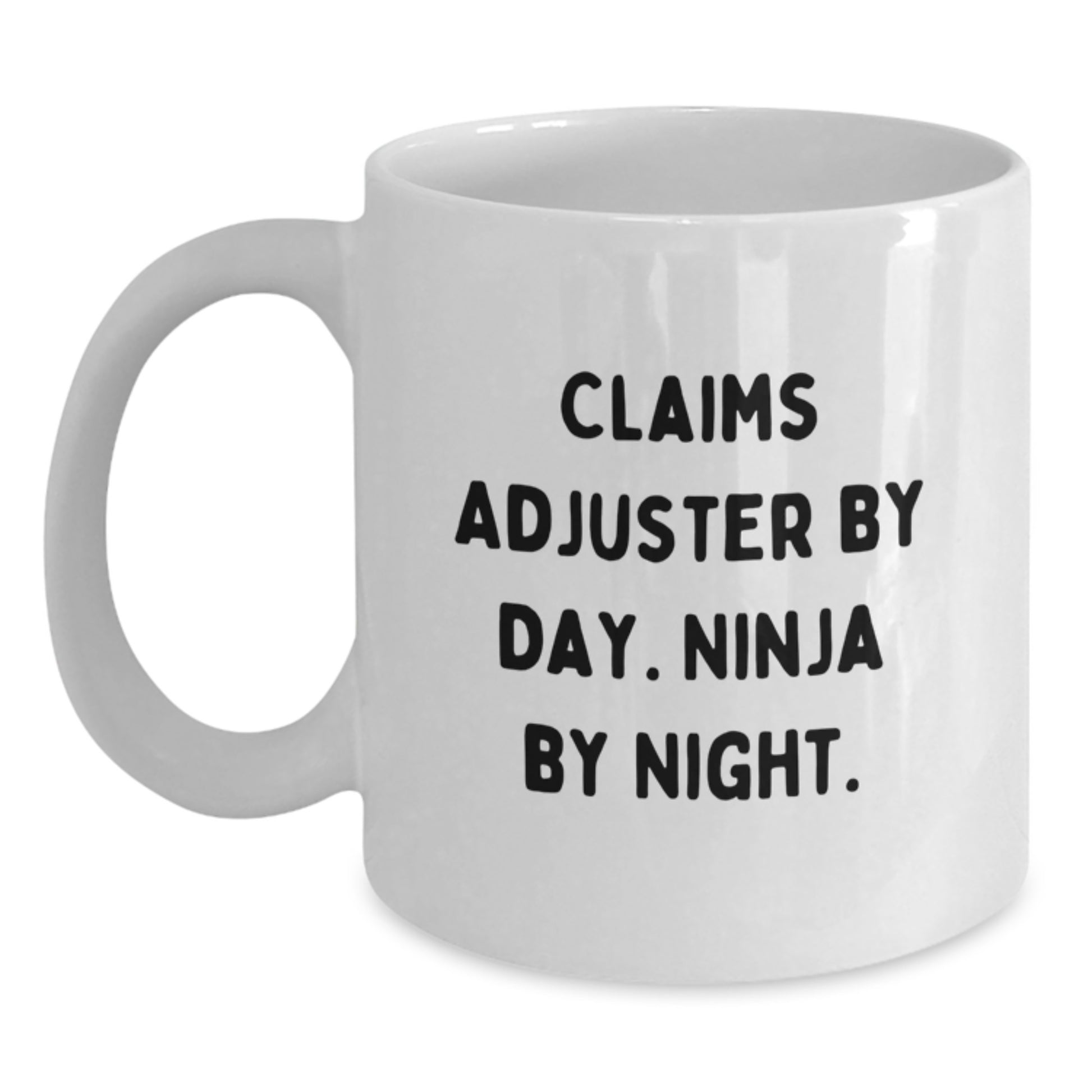 Funny Claims Adjuster Gifts for Birthday, White Coffee Mug, 'Claims Adjuster By Day. Ninja By Night.' From Friends, Gifts for Men, Women, Coworkers, Family - Main
