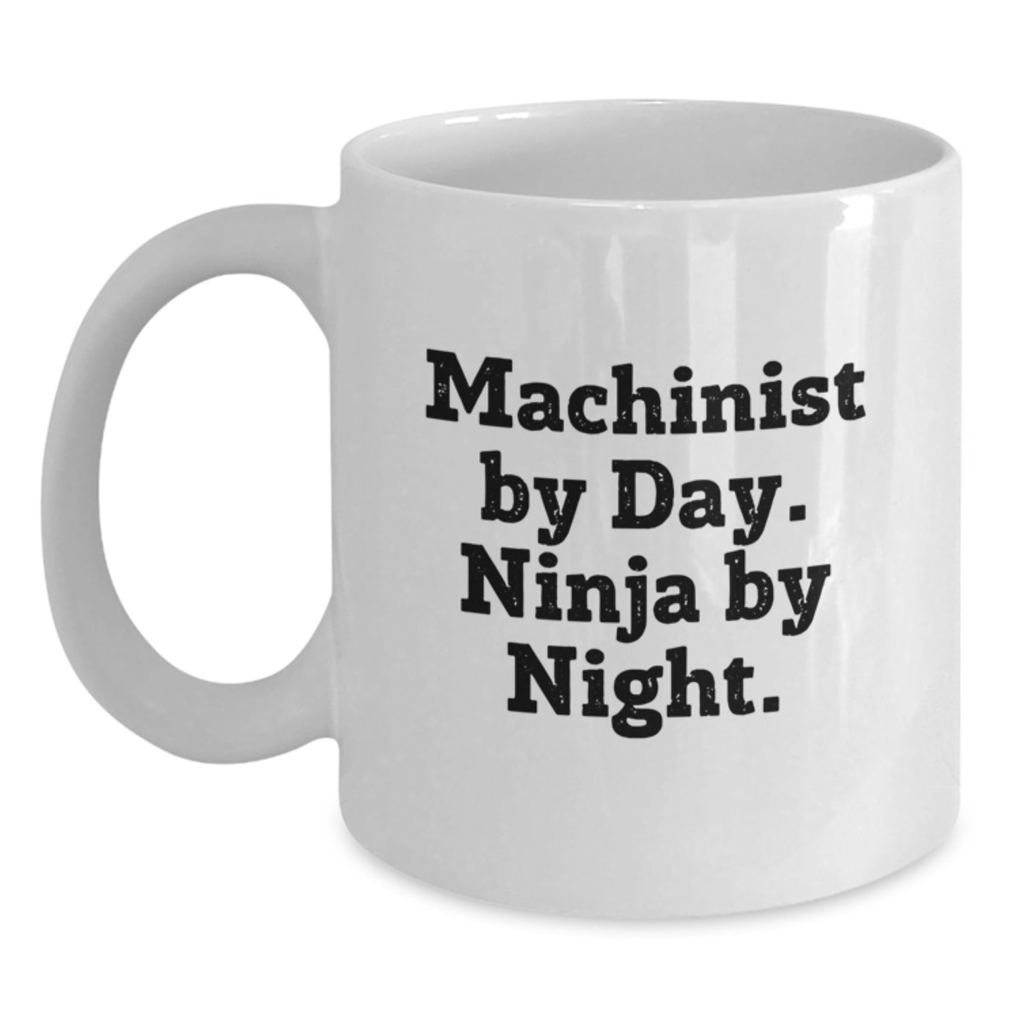 Machinist Gifts Funny Quotes Ninja By Day, Birthday Unique Gifts for Machinist Friends from Family - Main