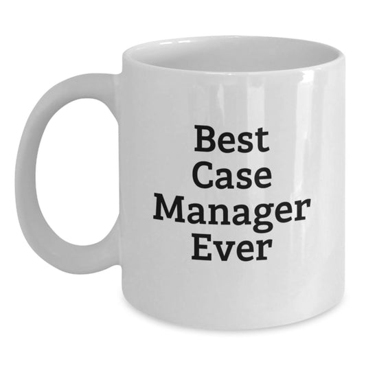 Funny Case Manager Gifts for Him, Best Case Manager Ever Coffee Mug, White Christmas Unique Presents from Friends to Family, 11oz or 15oz Ceramic Mug - Main