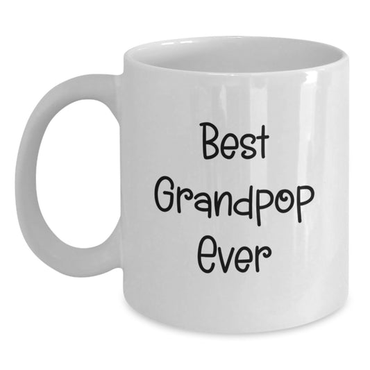 Funny Grandpop Gifts from Family, Best Grandpop Ever White Coffee Mug, Unique Christmas Memorable Presents for Grandpop, 11oz or 15oz Ceramic Mug - Main