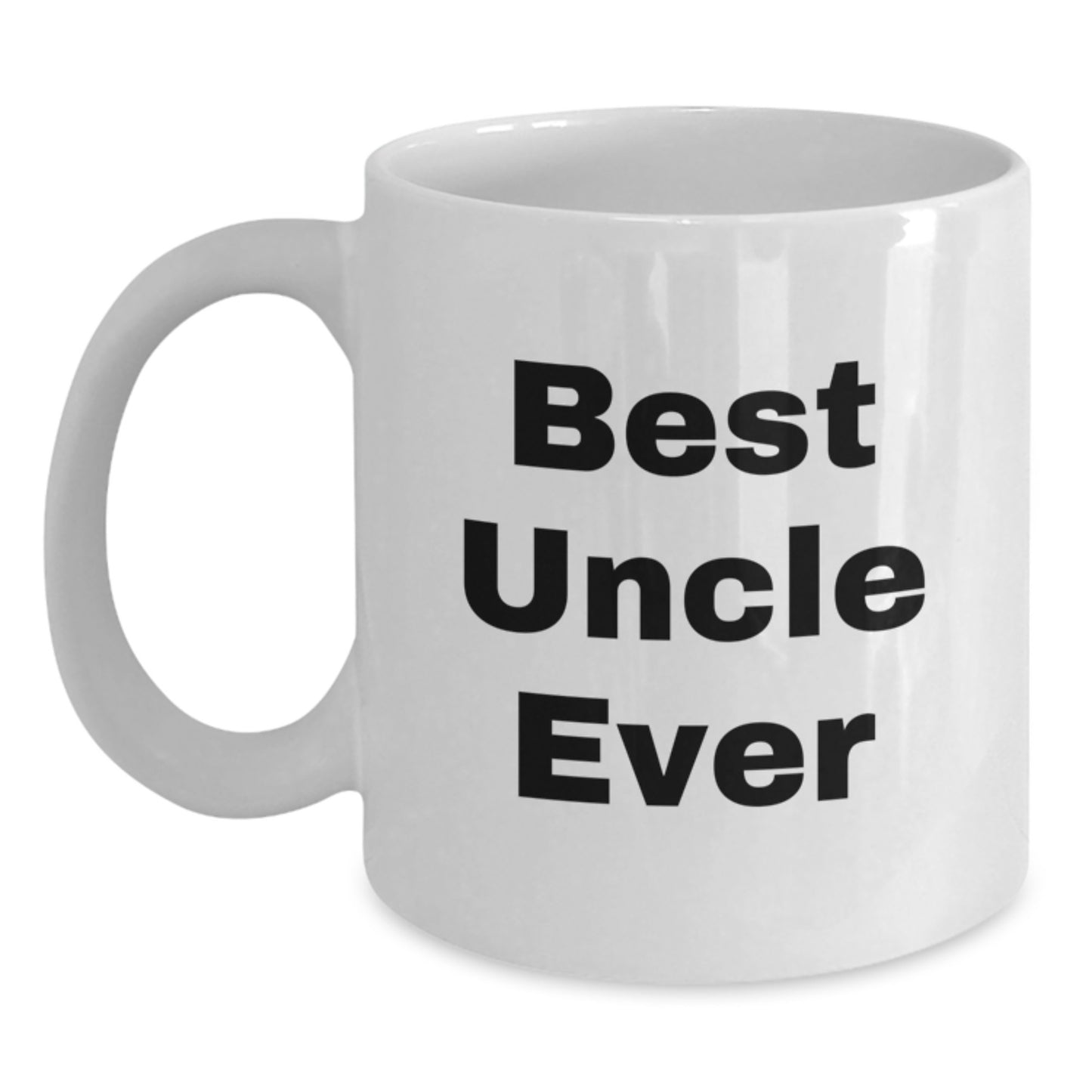 Funny Uncle Gifts for Him, Best Uncle Ever White Coffee Mug, Birthday Unique Gifts from Family, Friends, or Coworkers to Uncle - Main