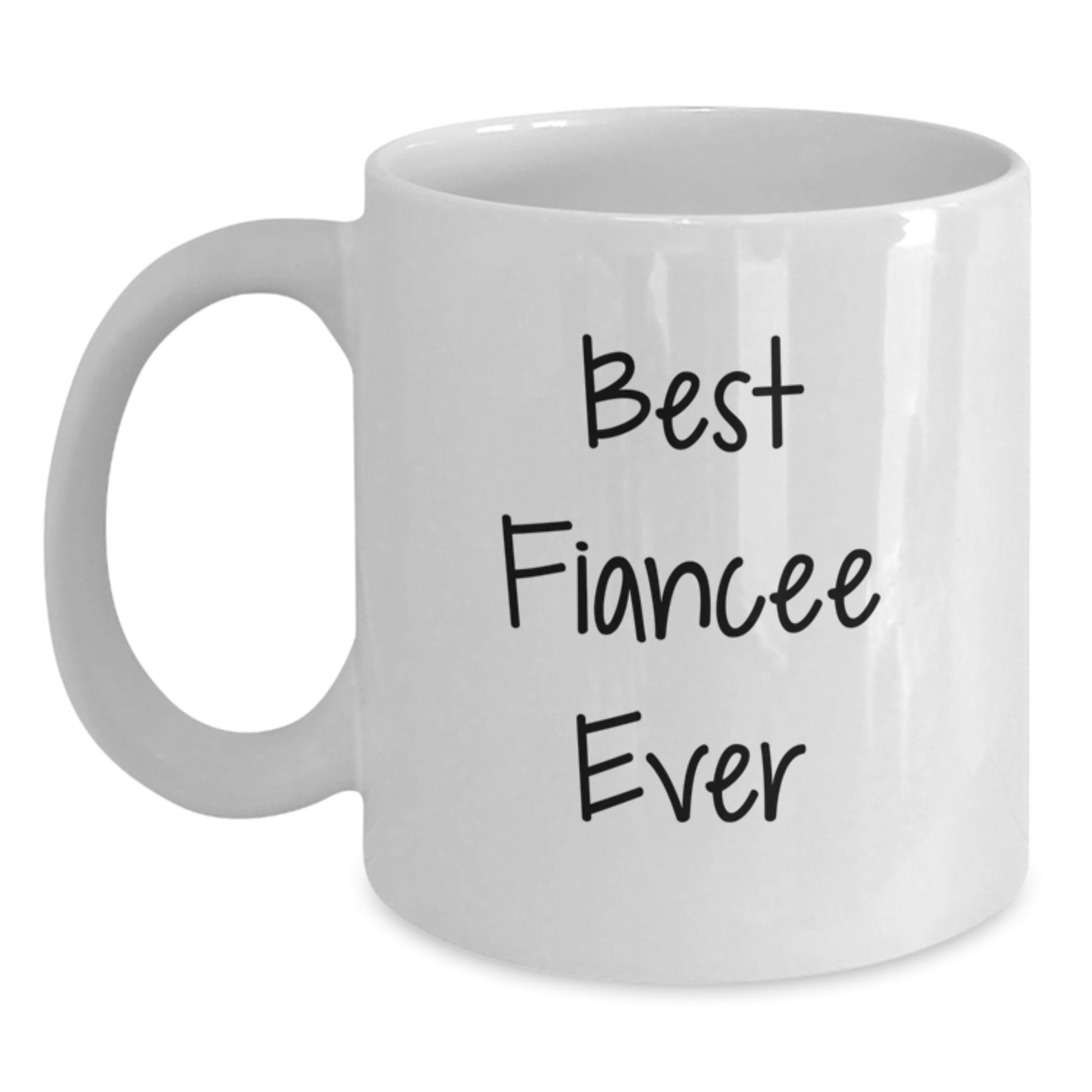 Funny Fiancee Gifts from Men for Best Fiancee Ever White Coffee Mugs, Christmas Unique Gifts - Main