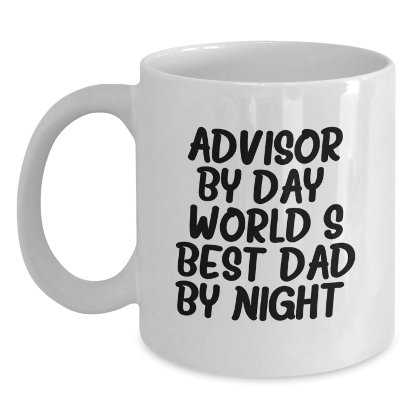 Funny Advisor Gifts, White Coffee Mugs for Men, Women, Friends, Christmas Unique Gifts from Dad, Advisor By Day, World's Best Dad By Night. - Main