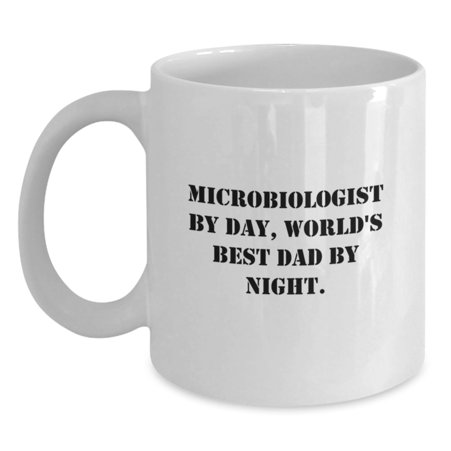 Microbiologist Gifts from Dad, Funny White Coffee Mug for Christmas Unique Presents for Microbiologist By Day, World's Best Dad By Night - White Coffee Mug - Main