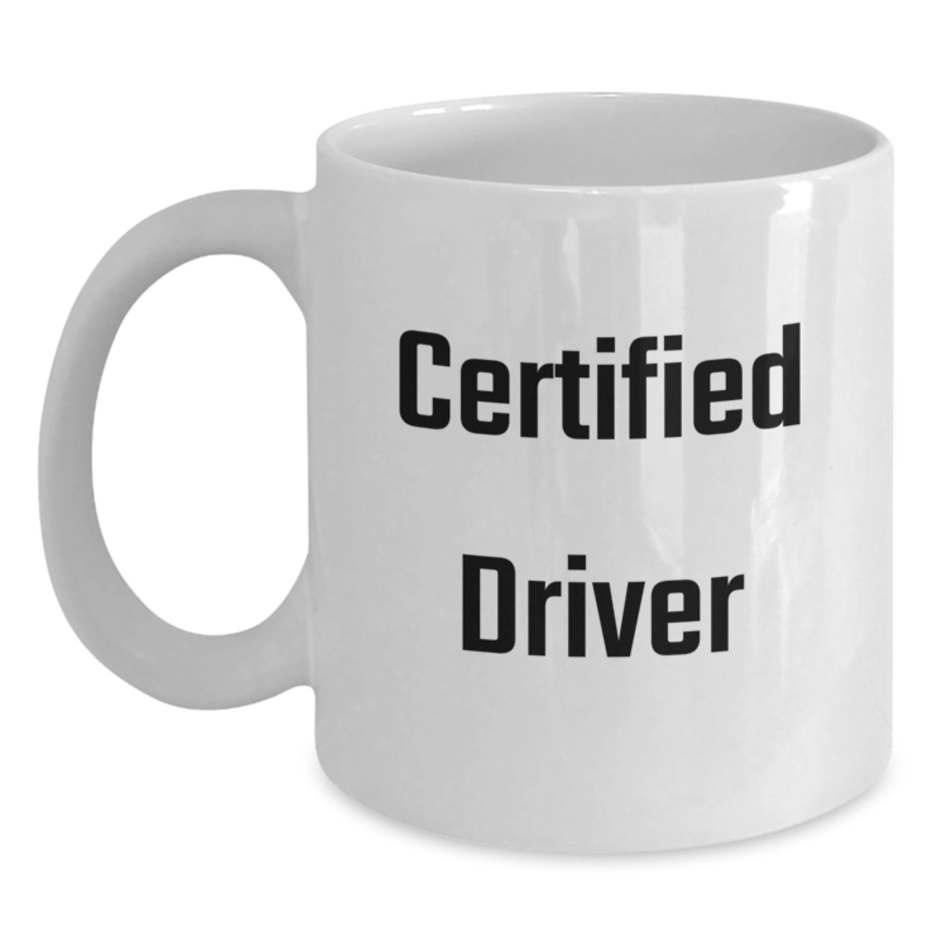 Funny Driver Gifts for Men, Unique White Coffee Mug for Graduation, Quote Says 'Certified Driver, That's a Wrap' - Gifts from Friends to Family - Main