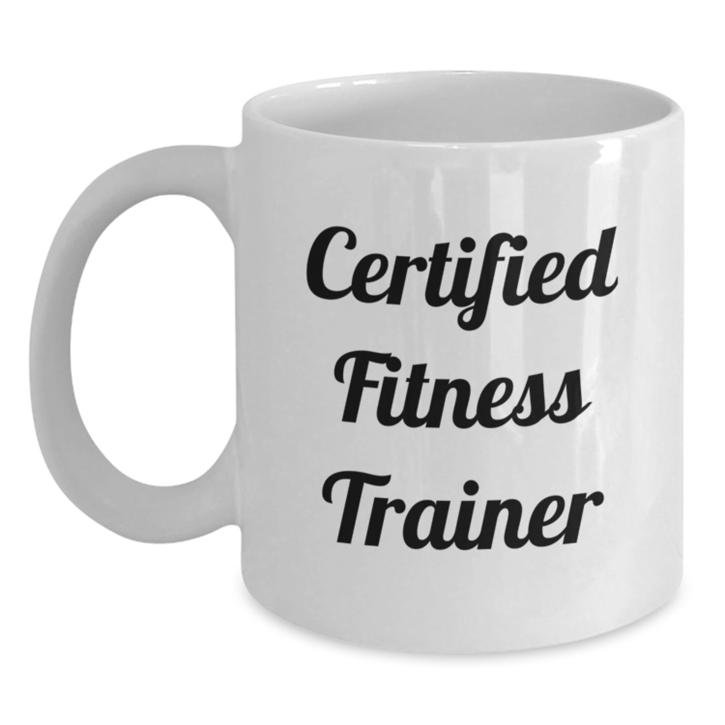 Funny Fitness Trainer Gifts from Friends for Graduation Unique Gifts, White Coffee Mug with Inspiring Quote - Main