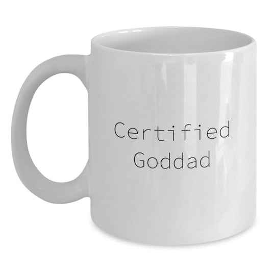Funny Goddad Gifts from Friends and Family for Him - White Coffee Mug with 11oz or 15oz Capacity, Ceramic Material, Microwave and Dishwasher Safe - Birthday Unique Gifts - Main