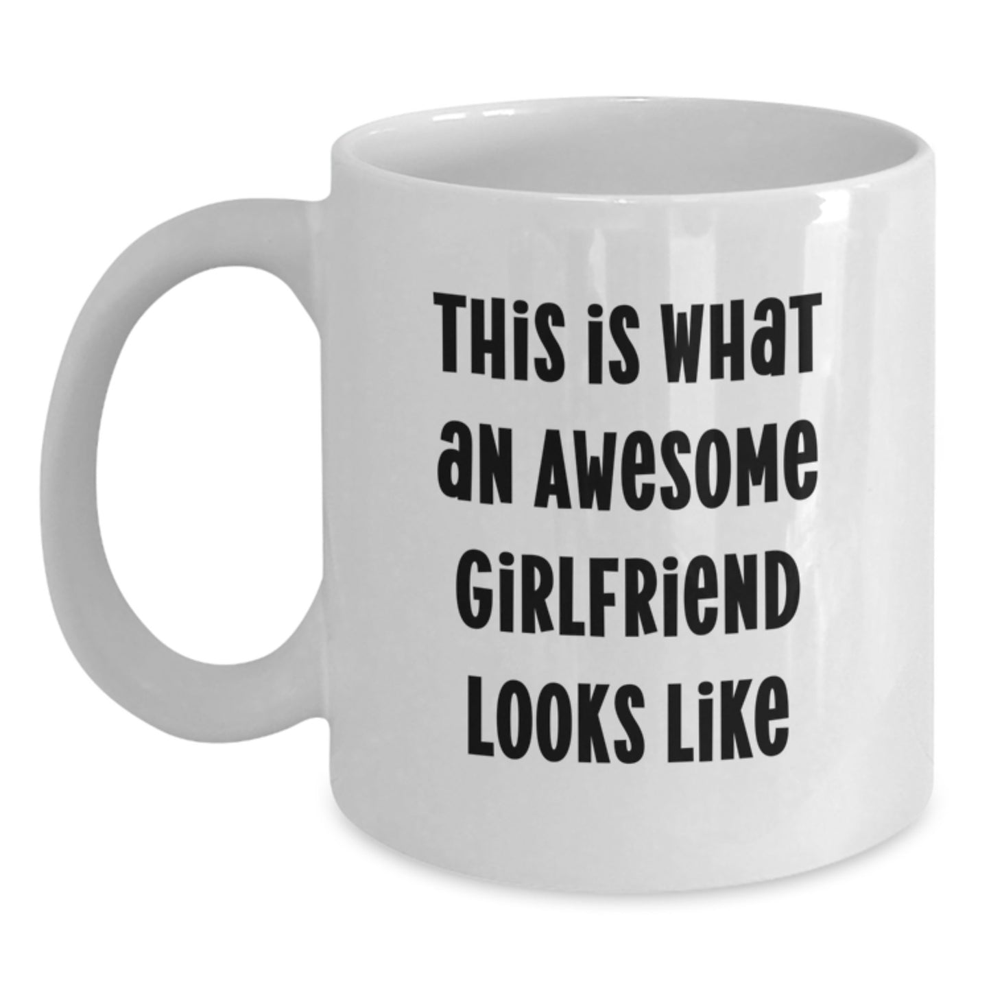 Funny White Coffee Mug for Sweetheart's Graduation Gifts from Men to Women, 'This Is What An Awesome Sweetheart Looks Like' Quote, Personalized Gifts for Sweethearts - Main