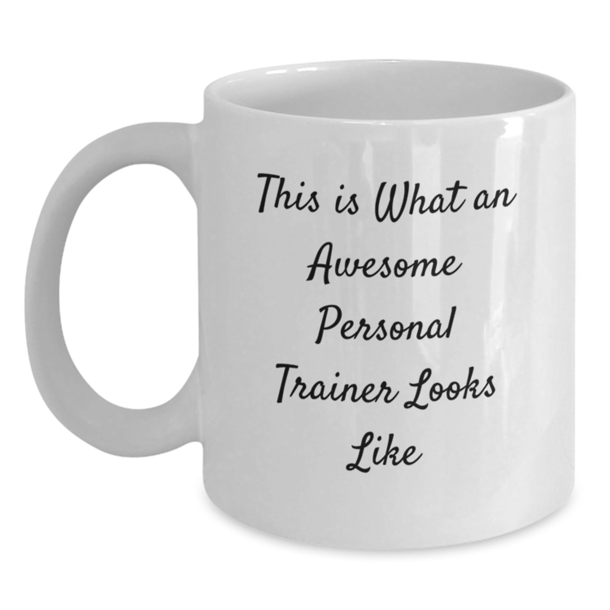 Funny Personal Trainer Gifts from Friends for Birthday, This Is What An Awesome White Coffee Mug Looks Like, Microwave and Dishwasher Safe - Main