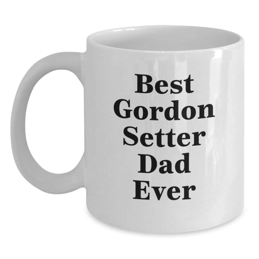 Funny Gordon Setter Dog Gifts from Mom to Best Gordon Setter Dad Ever Graduation Unique White Coffee Mug, 11oz or 15oz - Main