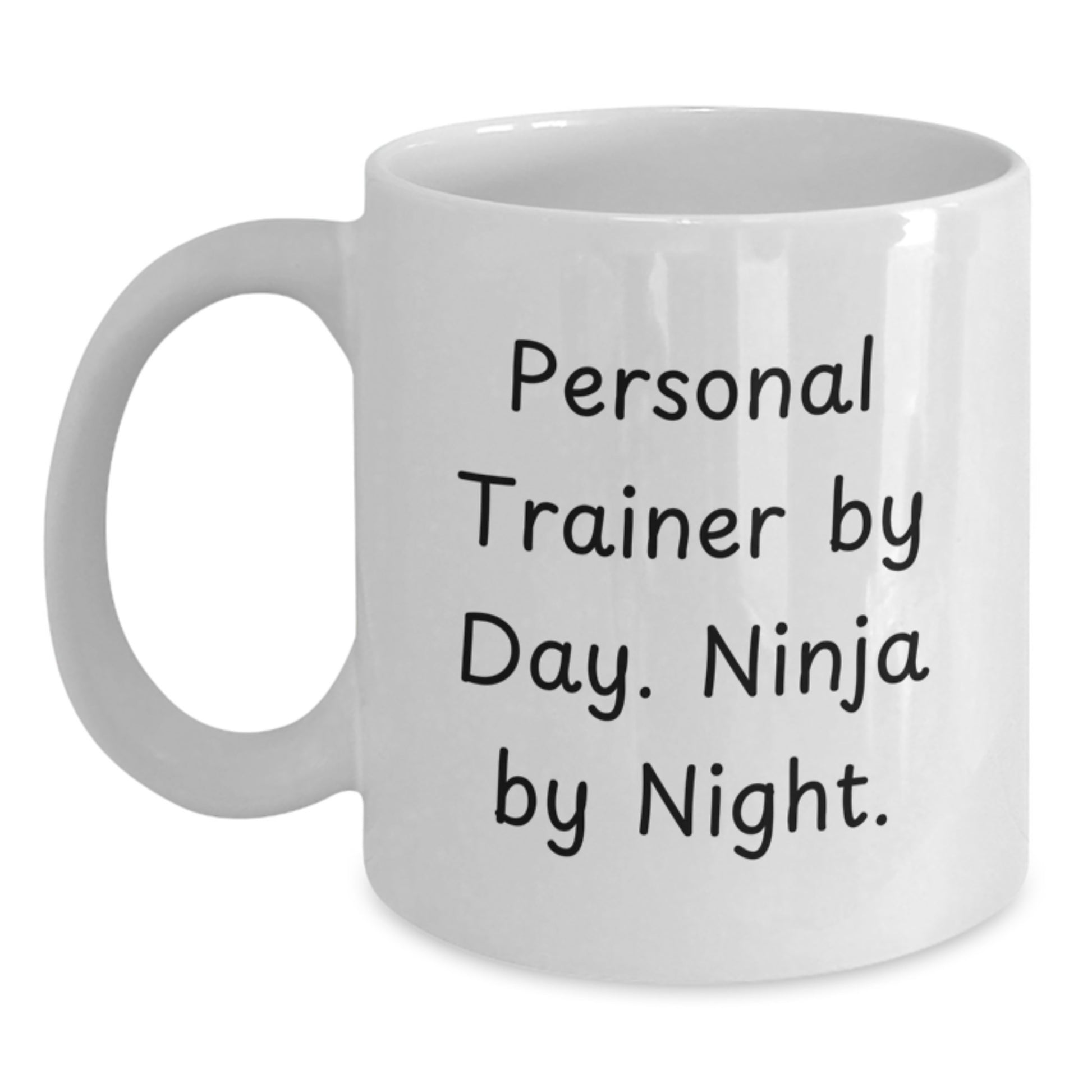 Personal Trainer Gifts, Funny Mug for Birthday, 'Personal Trainer By Day. Ninja By Night.' - Gifts from Friends to Personal Trainers - Main