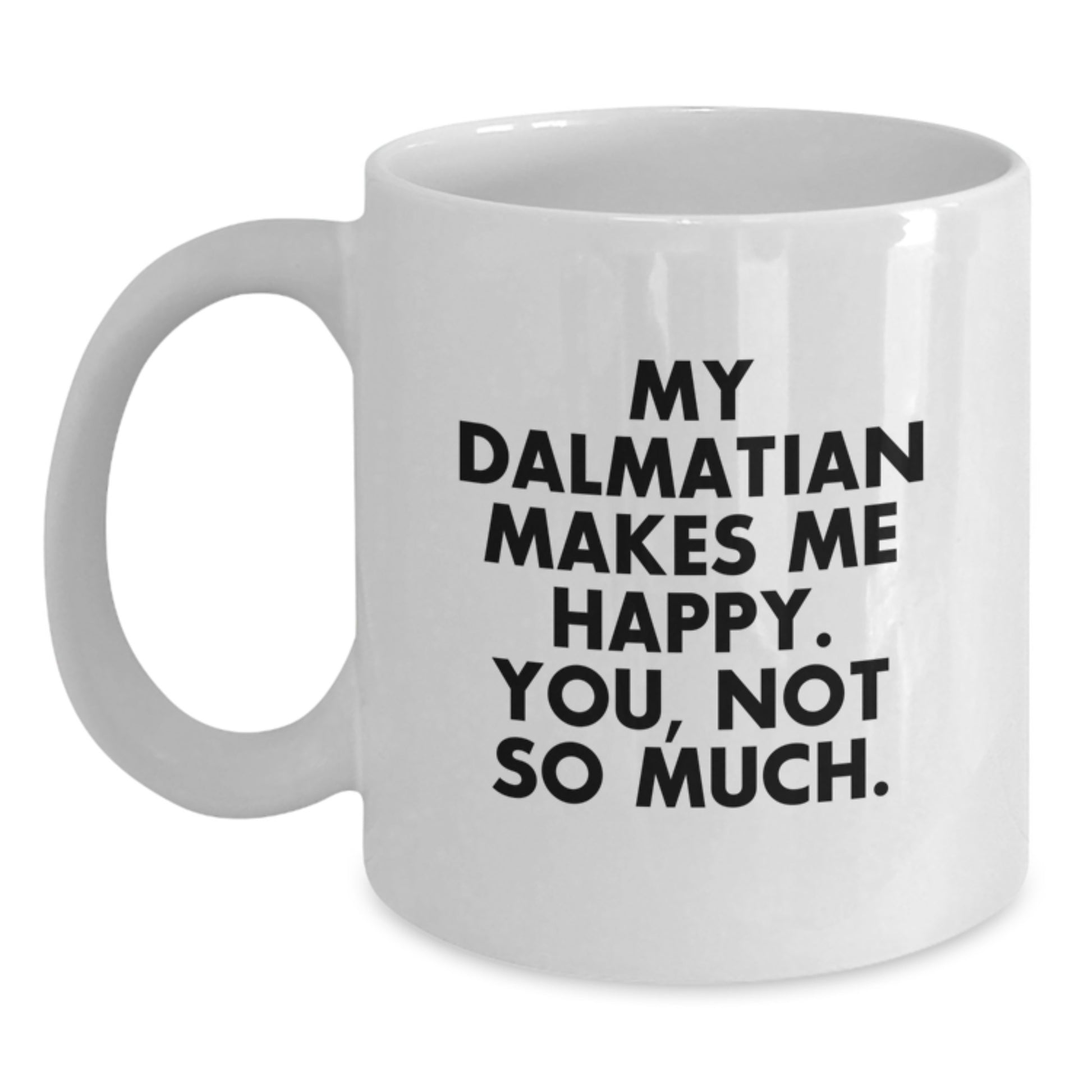 Funny Dalmatian Dog Lover Gifts from Men for Valentine's Unique Dalmatian Dog White Coffee Mug - Main