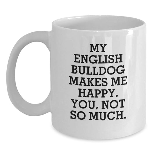 Funny English Bulldog Gifts for Men, Women, Coworkers, Valentine's Unique Gifts, White Coffee Mug - Main
