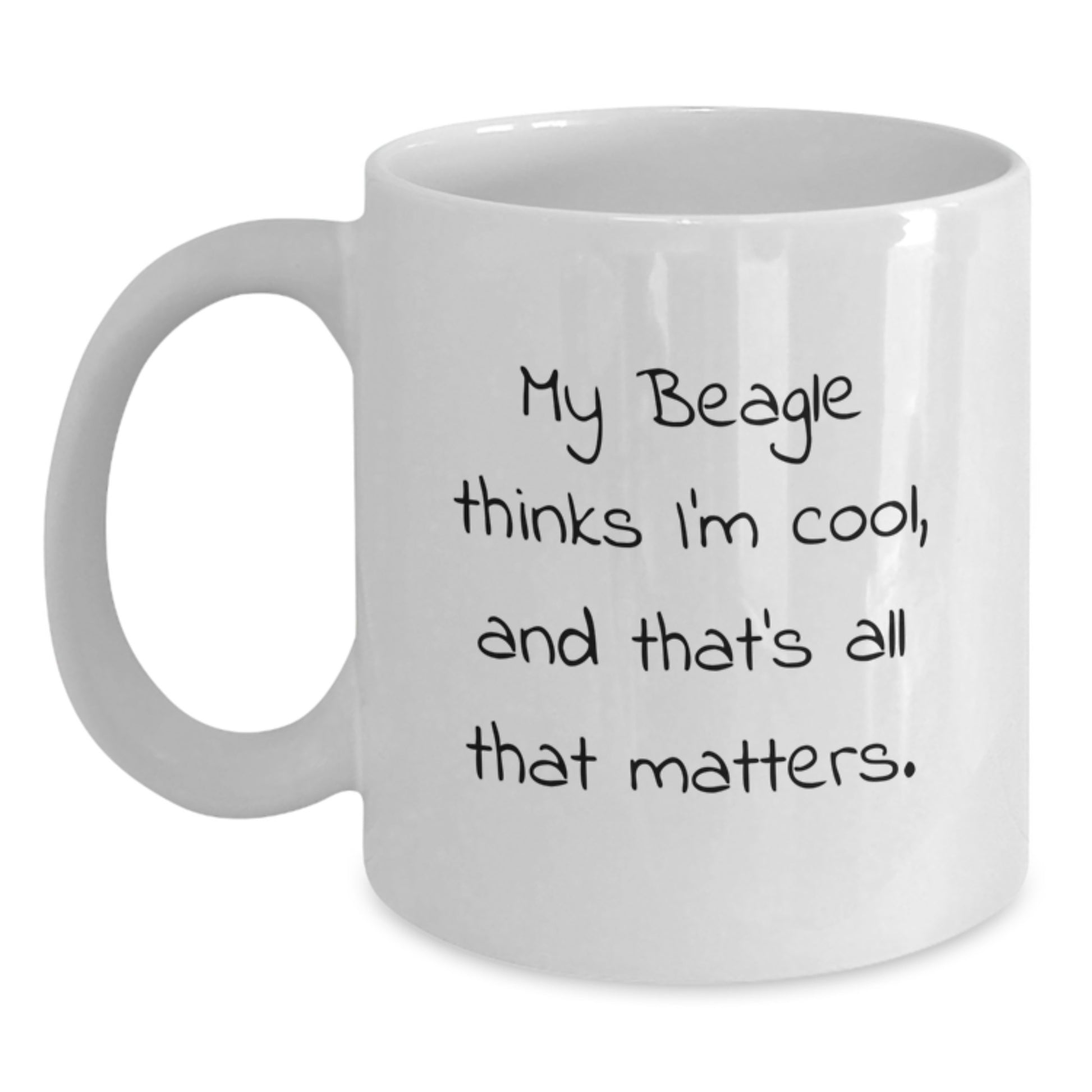Funny Beagle Dog Gifts for Men - White Coffee Mug - Valentine's Unique Gifts from Men to Beagle Dog Lovers - Main