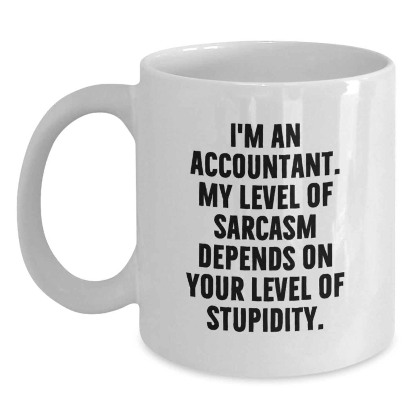 Funny Accountant White Coffee Mug Gifts from Friends for Accountant, Perfect for Christmas Unique Gifts - Main