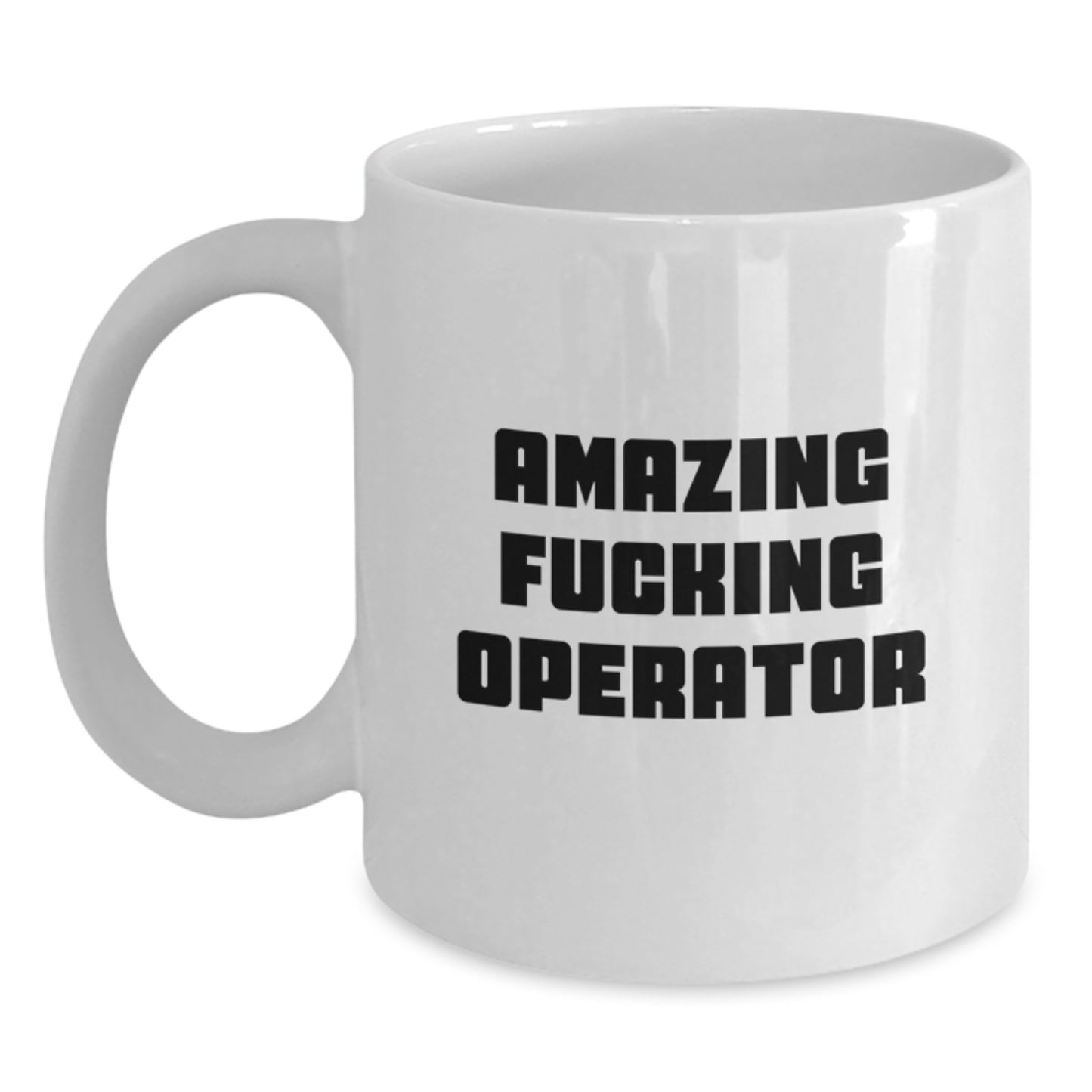 Funny Operator Gifts for Men from Friends, White Coffee Mug, Amazing 'F--king Operator' Quote, Christmas Unique Presents - Main