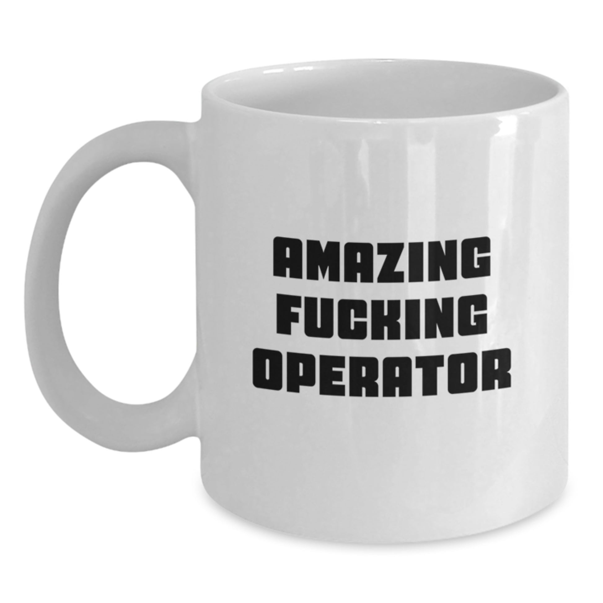 Funny Operator Gifts for Men from Friends, White Coffee Mug, Amazing 'F--king Operator' Quote, Christmas Unique Presents - Main