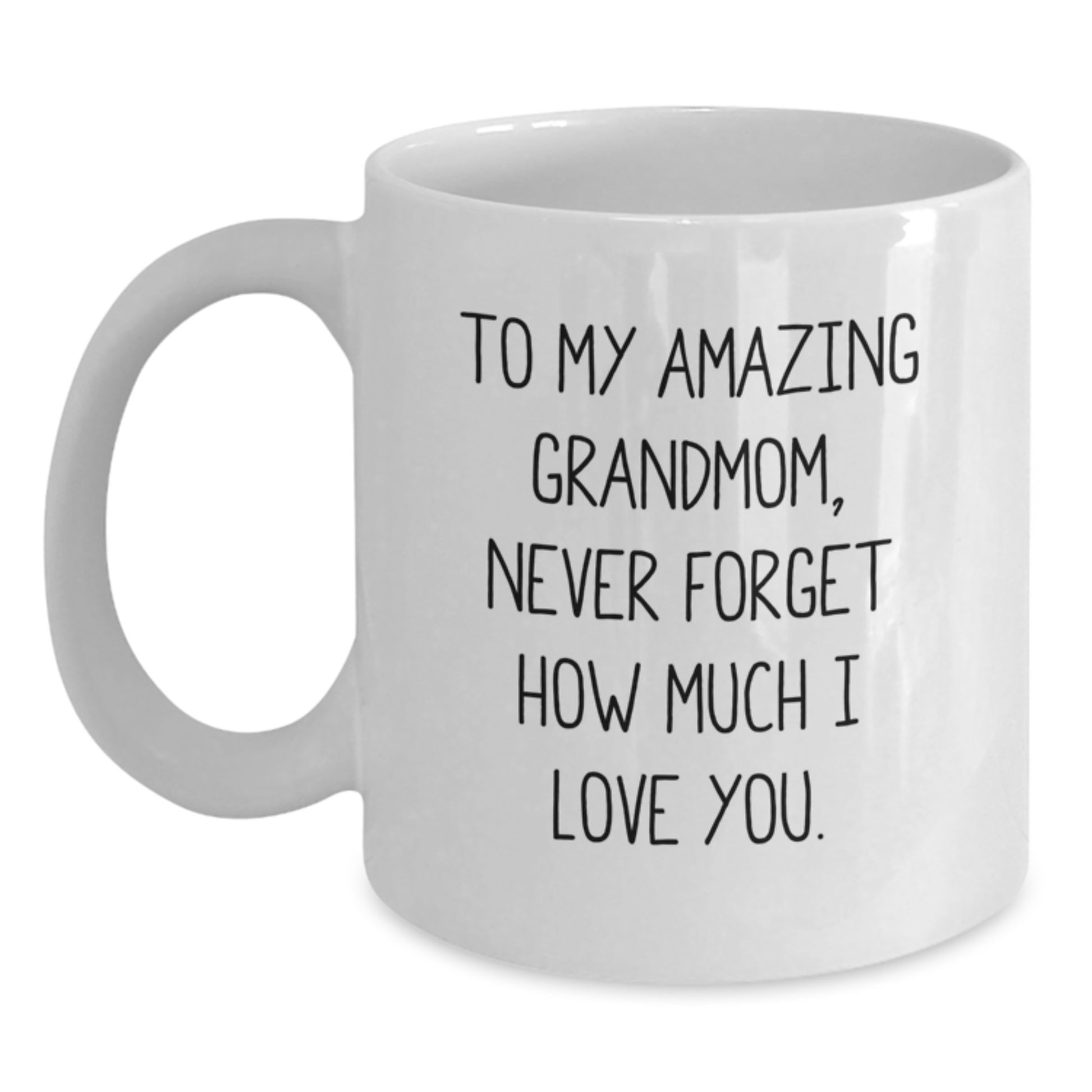 Funny Grandmom Gifts from Men to My Amazing Grandmom, White Coffee Mug for Christmas Unique Gifts, Inspirational Quote - Main