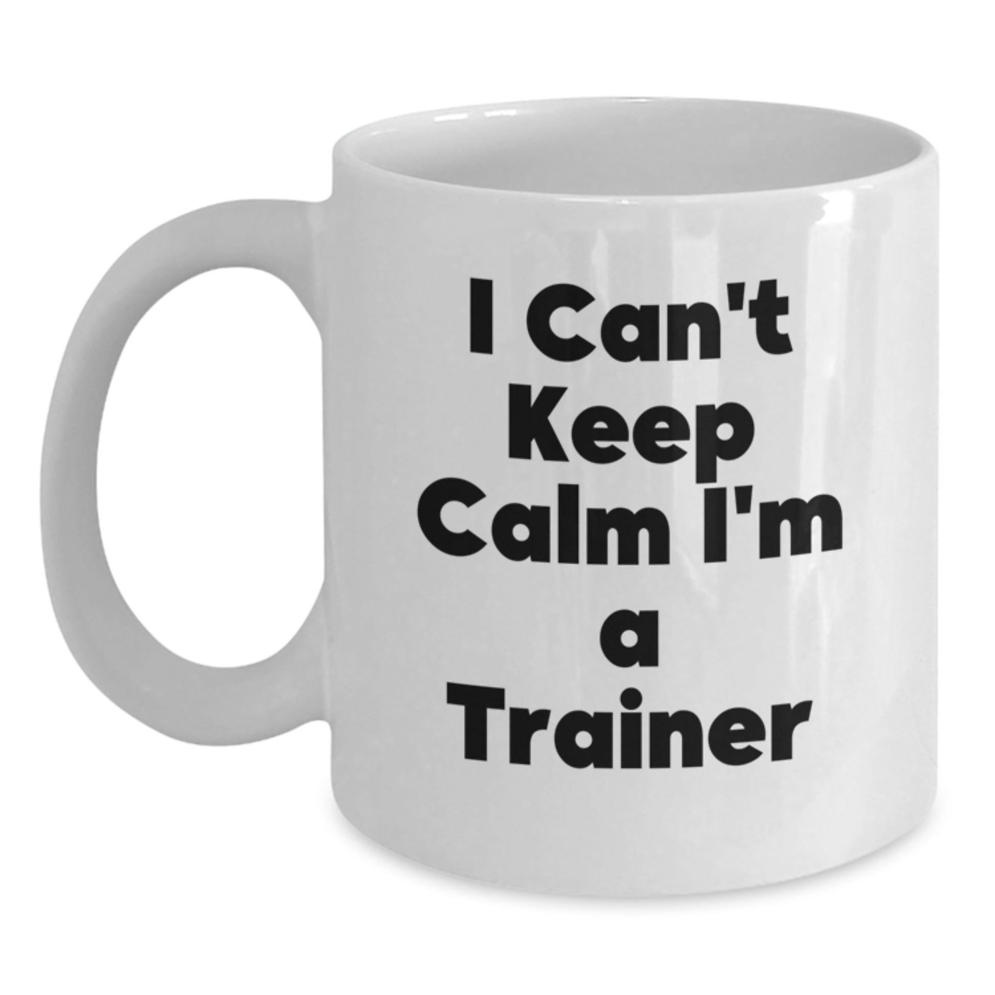 Funny Trainer Gifts from Men to Friends and Family, I'm a Trainer White Coffee Mug for Christmas Unique Presents - Main