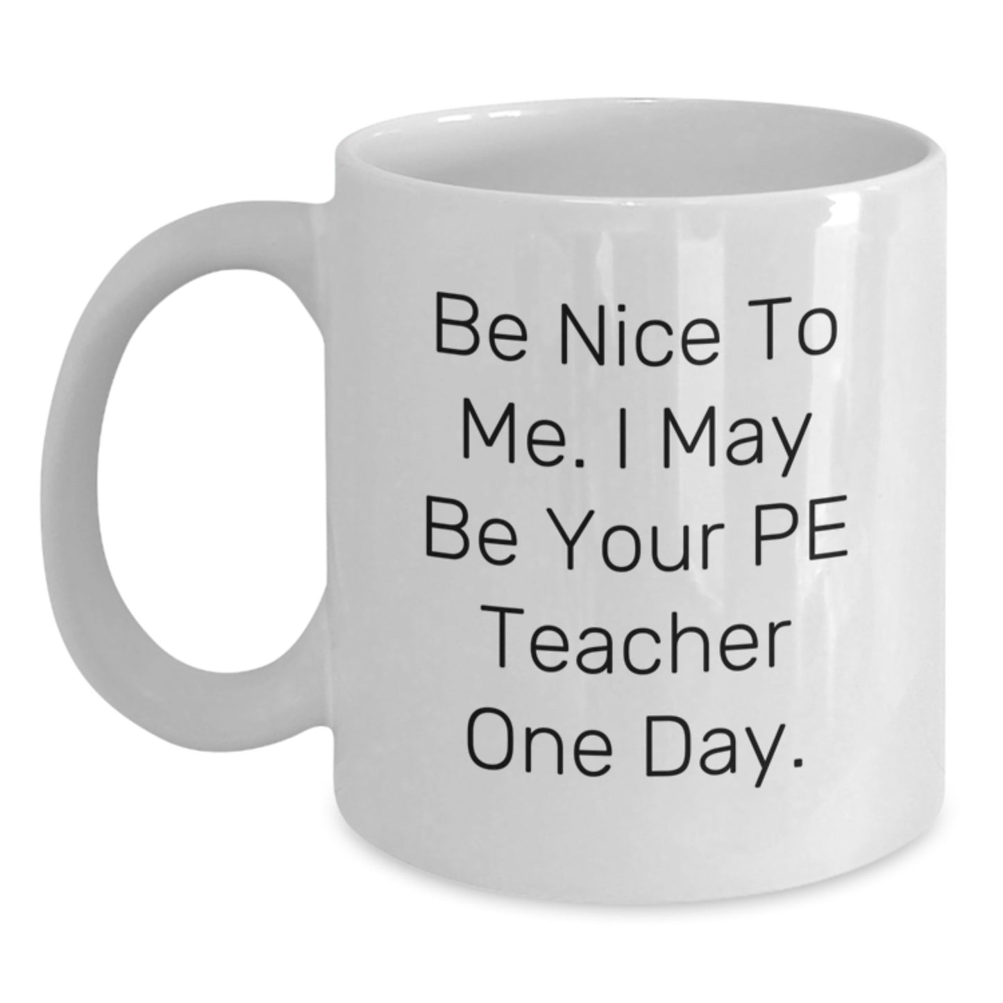 Funny PE Teacher Gifts from Friends to PE Teacher for Christmas Unique White Coffee Mugs - Main