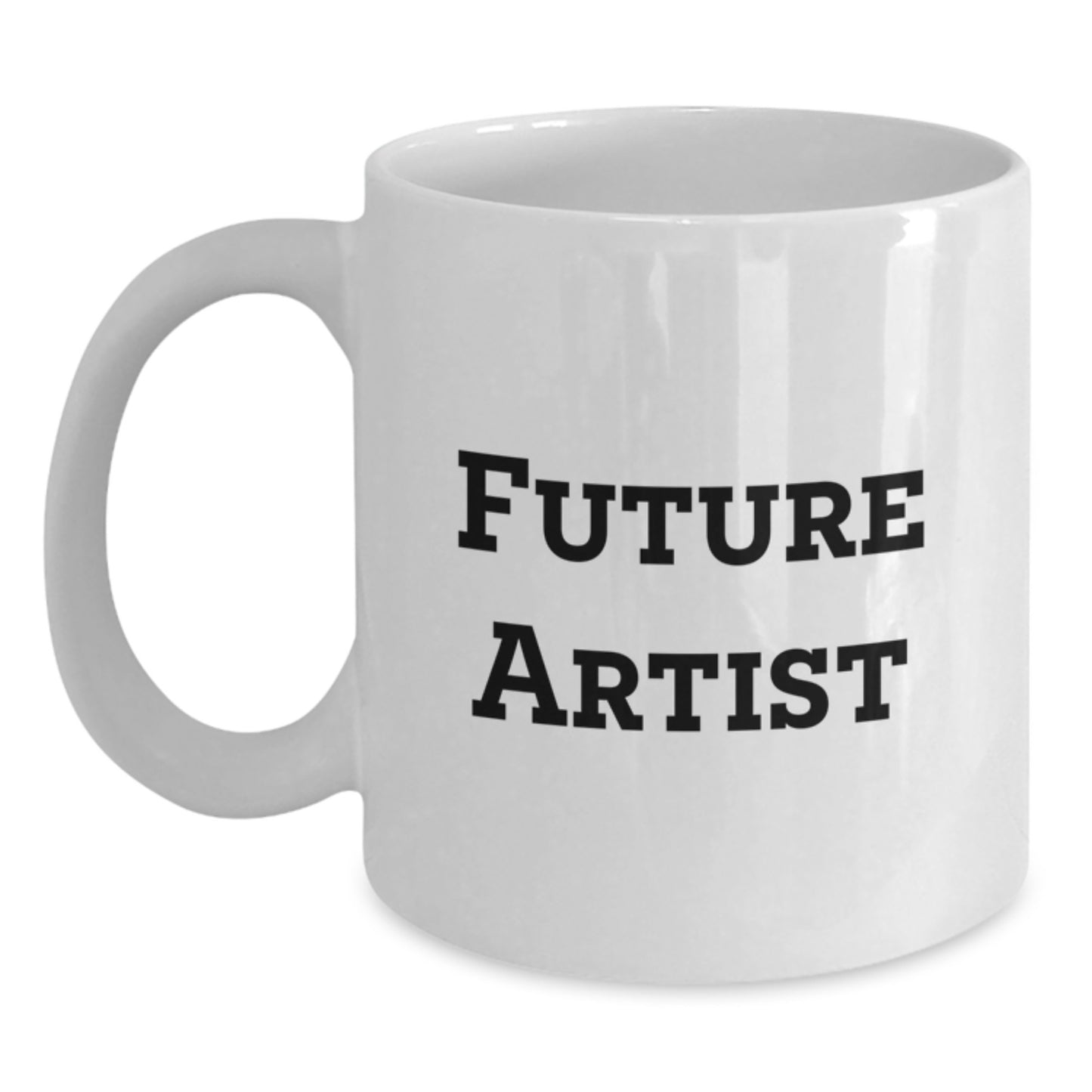 Funny Artist Gifts for Future Artist Graduation White Coffee Mug, Gifts from Friends, Gifts for Artist, Inspirational Quote - Main