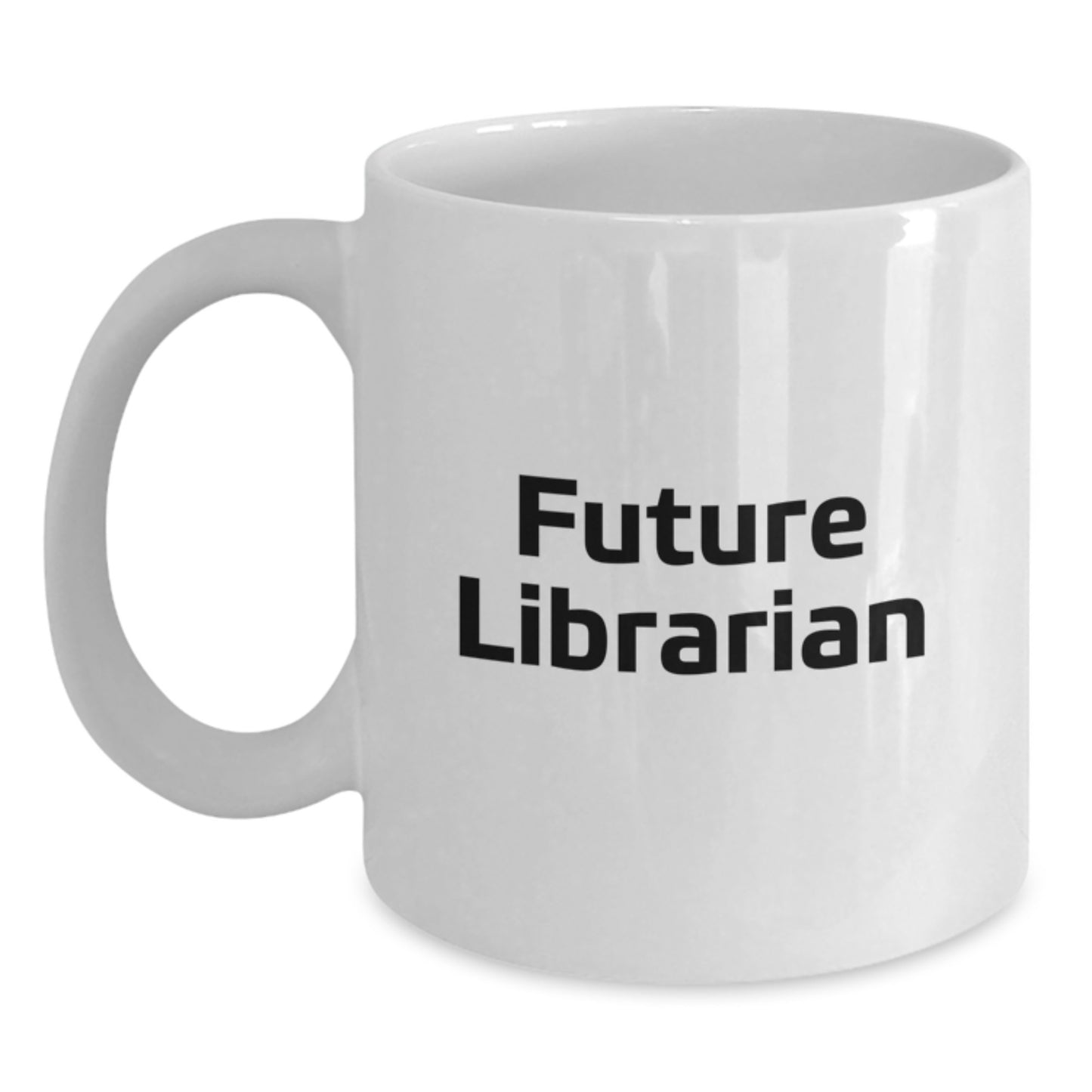Funny Librarian Gifts from Friends, Christmas Unique Mug for Librarian, Inspirational Quote 'Future Librarian' on White Coffee Mug, Gifts for Librarian - Main