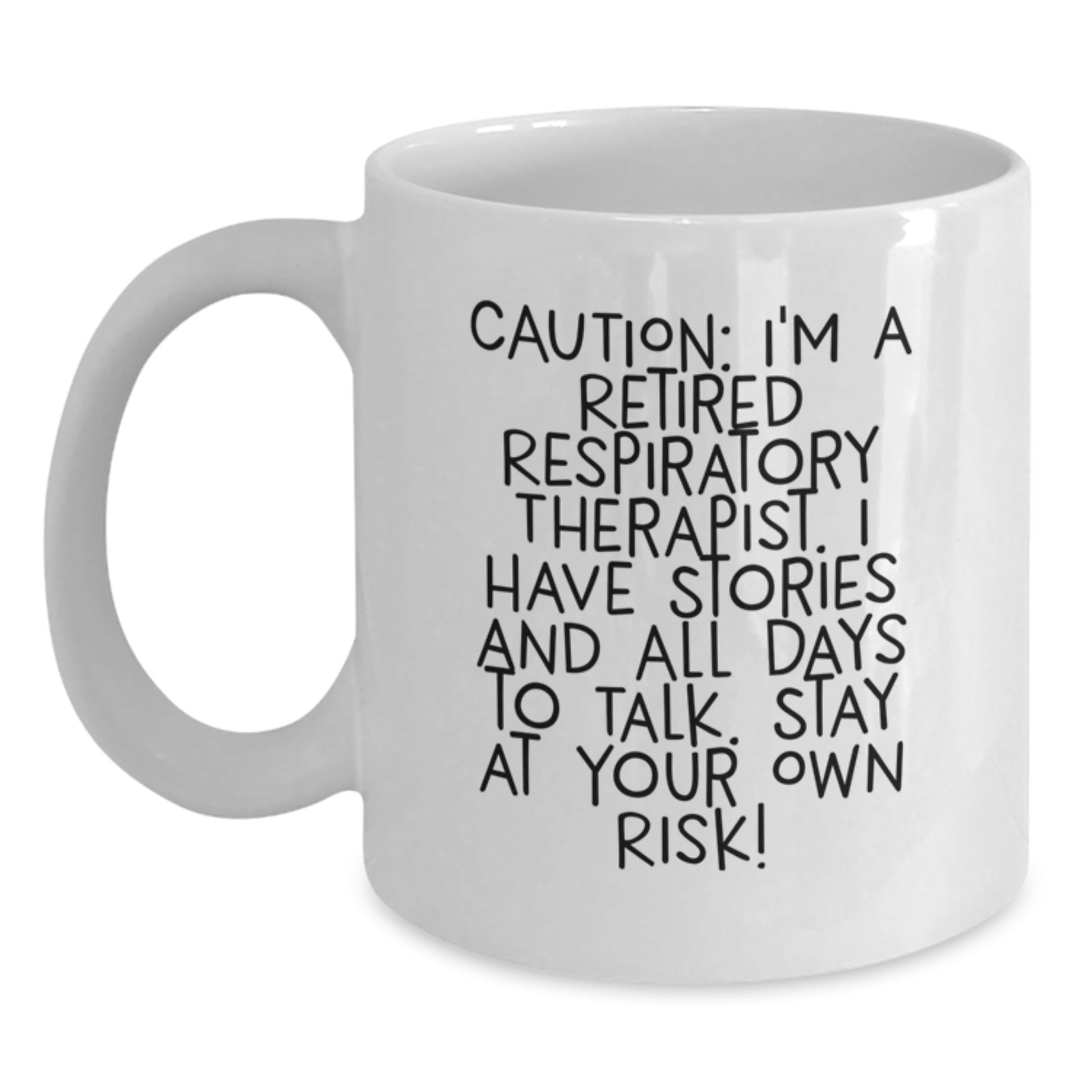 Funny Respiratory Therapist Gifts, White Christmas Coffee Mug, Caution: I'm A Retired RT, Inspirational Humor - Main