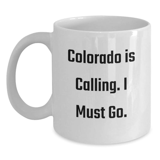 Colorado White Coffee Mug, Funny Quote Gifts from Family, Friends, or Coworkers for Men, Women, Colorado Enthusiasts, Christmas Unique Gifts - Main