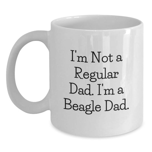 Funny Beagle Dad Gifts, White Coffee Mugs for Men, 'I'm Not A Regular Dad. I'm A Beagle Dad.' Quotes, Graduation Unique Gifts from Family, Friends, Coworkers - Main