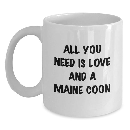 Maine Coon Cat Gifts, Funny Inspirational Quote, White Coffee Mug for Graduation, Gifts from Friends, Gifts for Maine Coon Cat Lovers - Main