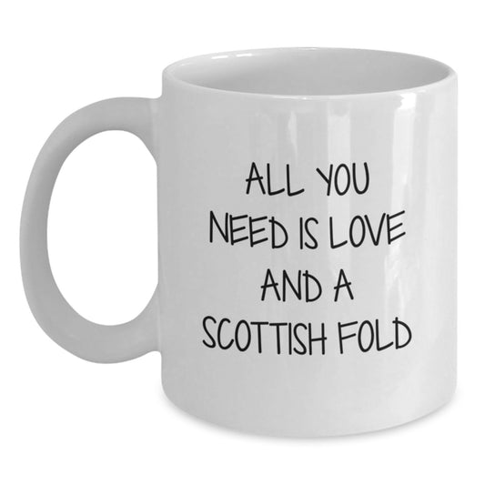 Funny Scottish Fold Cat Gifts for Men, White Coffee Mug, 'All You Need Is Love And A Scottish Fold' Christmas Unique Present - Main