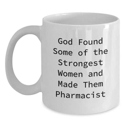 Funny Pharmacist Gifts from Women, Inspirational Mug for Christmas Unique Presents, White Coffee Mug for Pharmacist Friends - Main