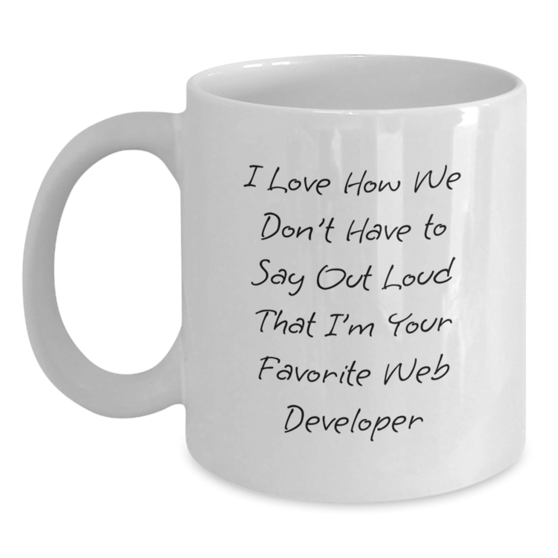 Web Developer Gifts, Funny Quote Coffee Mug, Gifts from Friends for Favorite Web Developer, Graduation Unique Gifts - Main