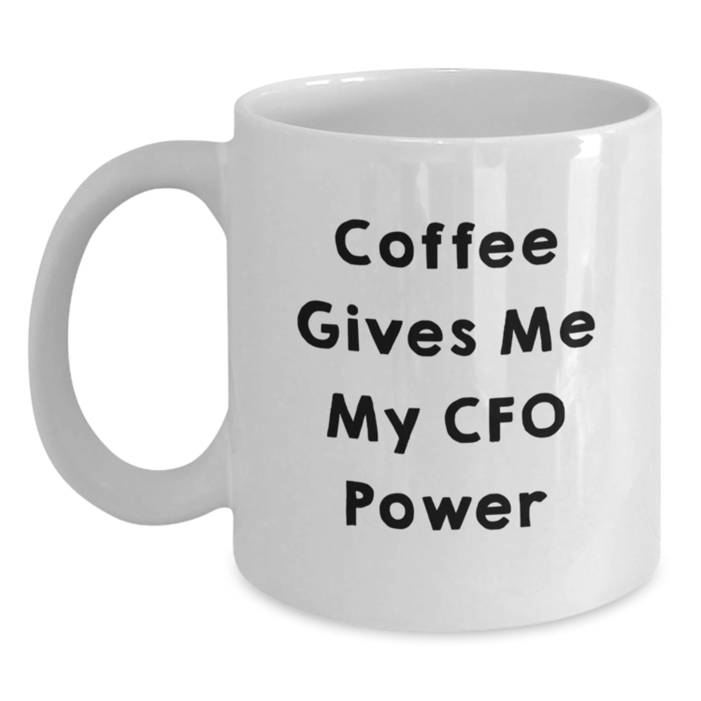 Funny CFO Gifts from Friends for White Coffee Mug Christmas Unique Presents - Main