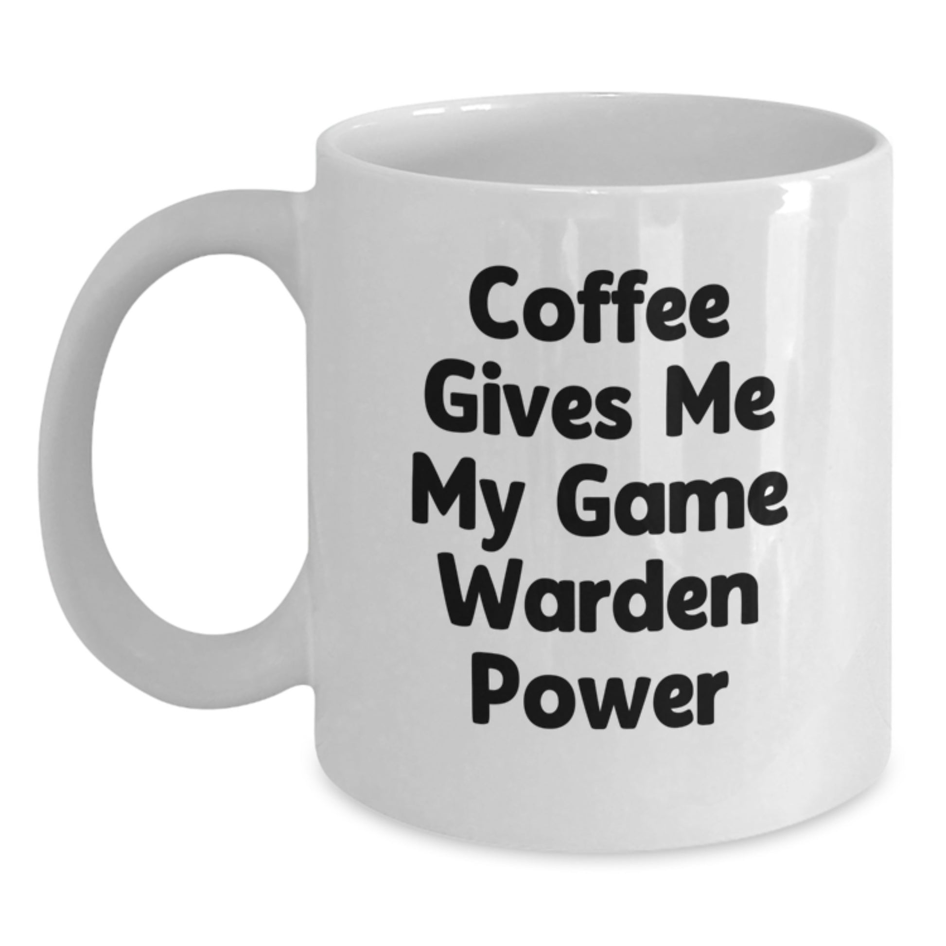 Funny Game Warden Gifts from Friends for Game Warden Birthday Unique White Coffee Mug - Main