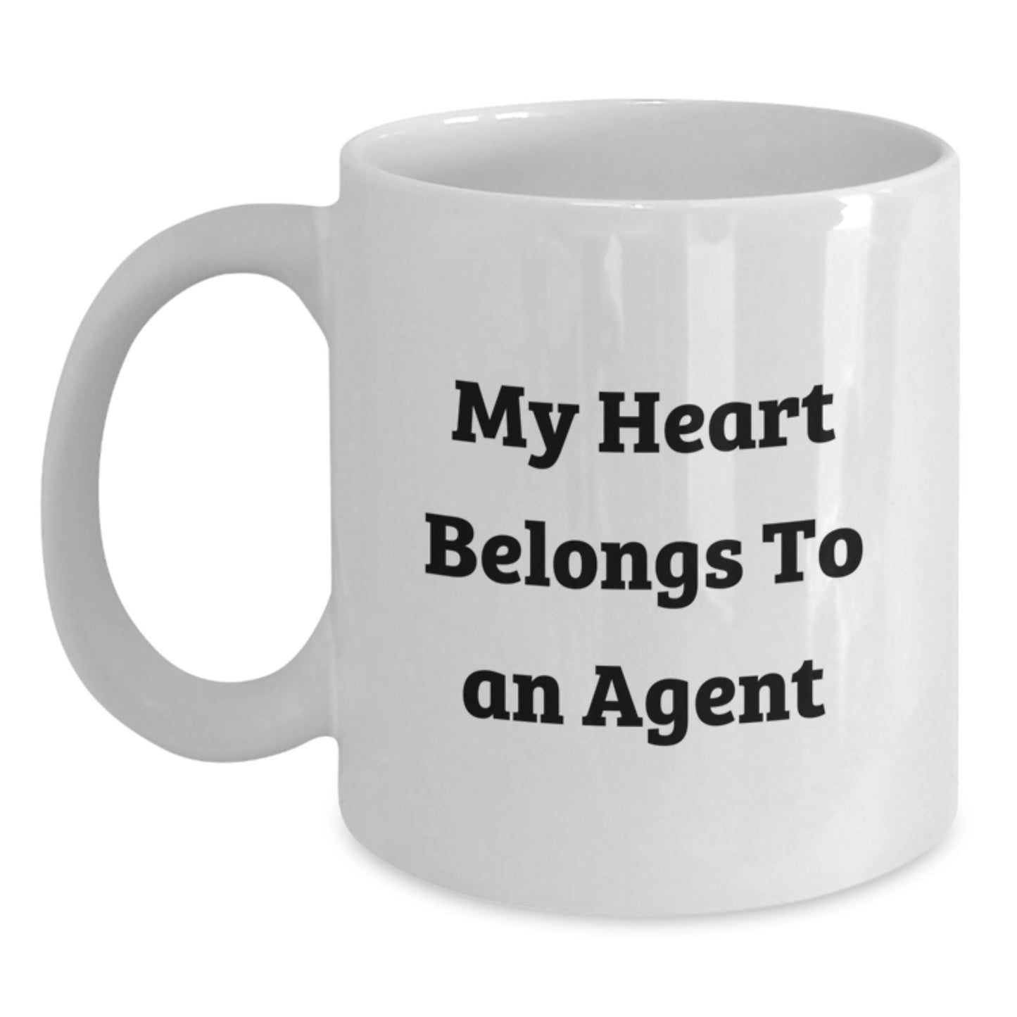 Funny Agent White Coffee Mug My Heart Belongs To An Agent Gifts from Friends and Family for Agent Christmas Unique - Main