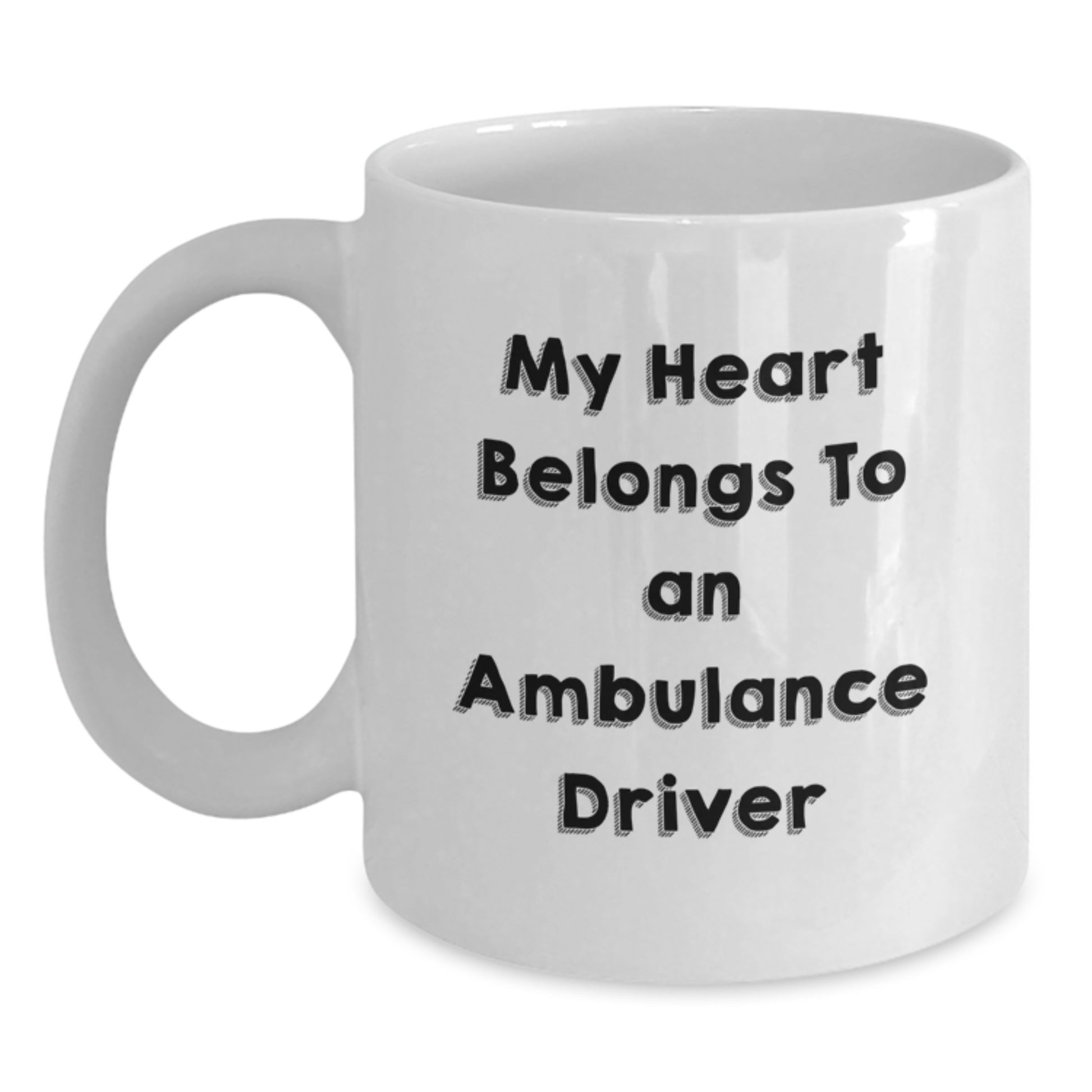 Funny Ambulance Driver Gifts from Men to Ambulance Driver, White Coffee Mug with 'My Heart Belongs To An Ambulance Driver' Quote for Christmas Unique Gifts - Main