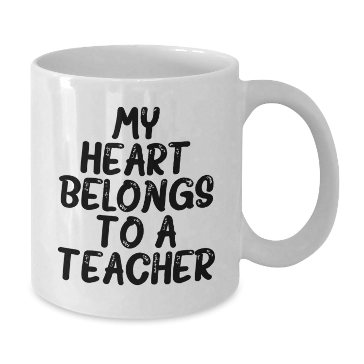 Funny Teacher Gifts from Men to Teacher, 'My Heart Belongs To A Teacher' Christmas Unique Mugs, White Ceramic 11oz/15oz - Additional