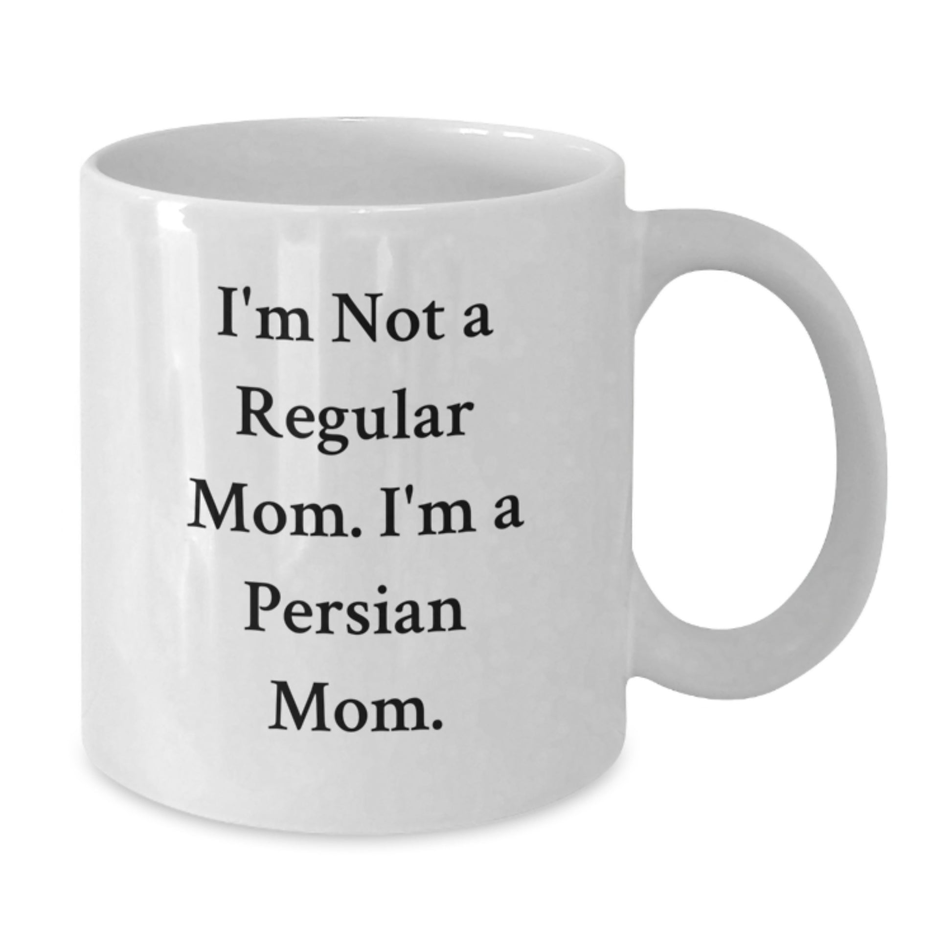 Funny Persian Cat Mugs Gifts from Mom for Women - I'm Not A Regular Mom. I'm A Persian Mom. White Coffee Mug for Christmas Unique Gifts - Additional