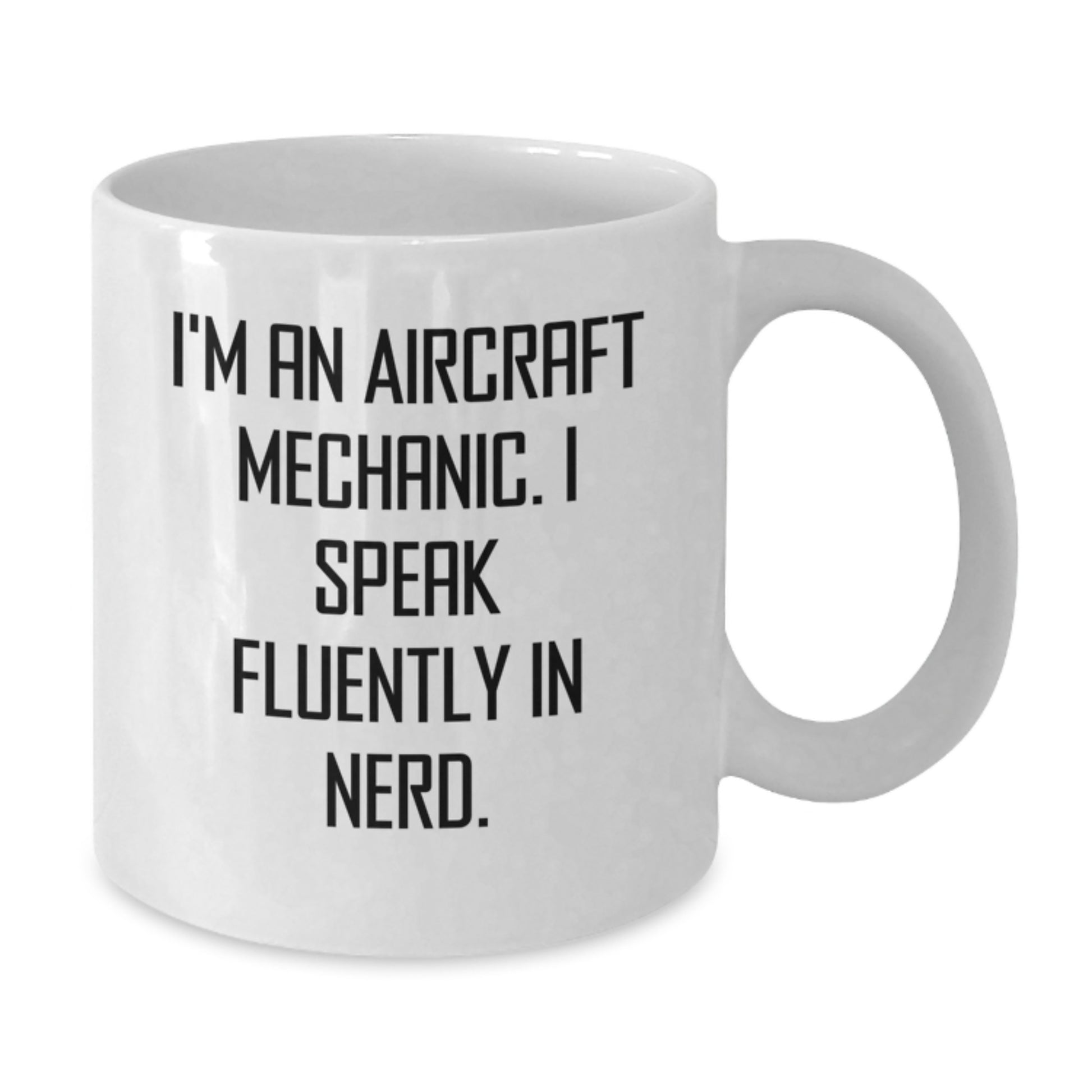 Funny Gifts from Friends for Men - I'm An Aircraft Mechanic, Coffee Lover Mug - Aircraft Mechanic Gifts for Christmas - Additional