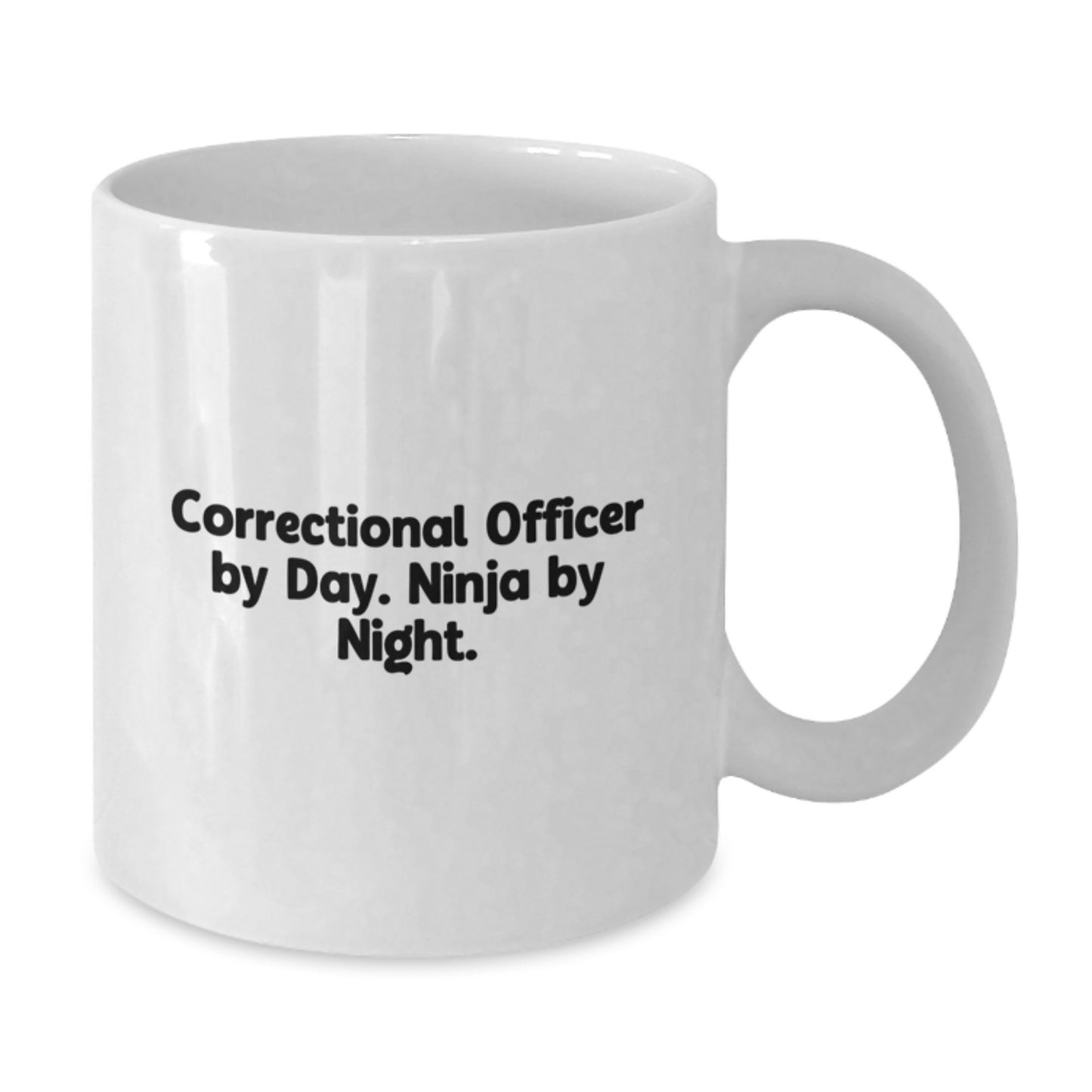 Correctional Officer Gifts, White Coffee Mug for Graduation, Correctional Officer By Day. Ninja By Night. - Funny Gifts from Friends for Correctional Officer - Additional