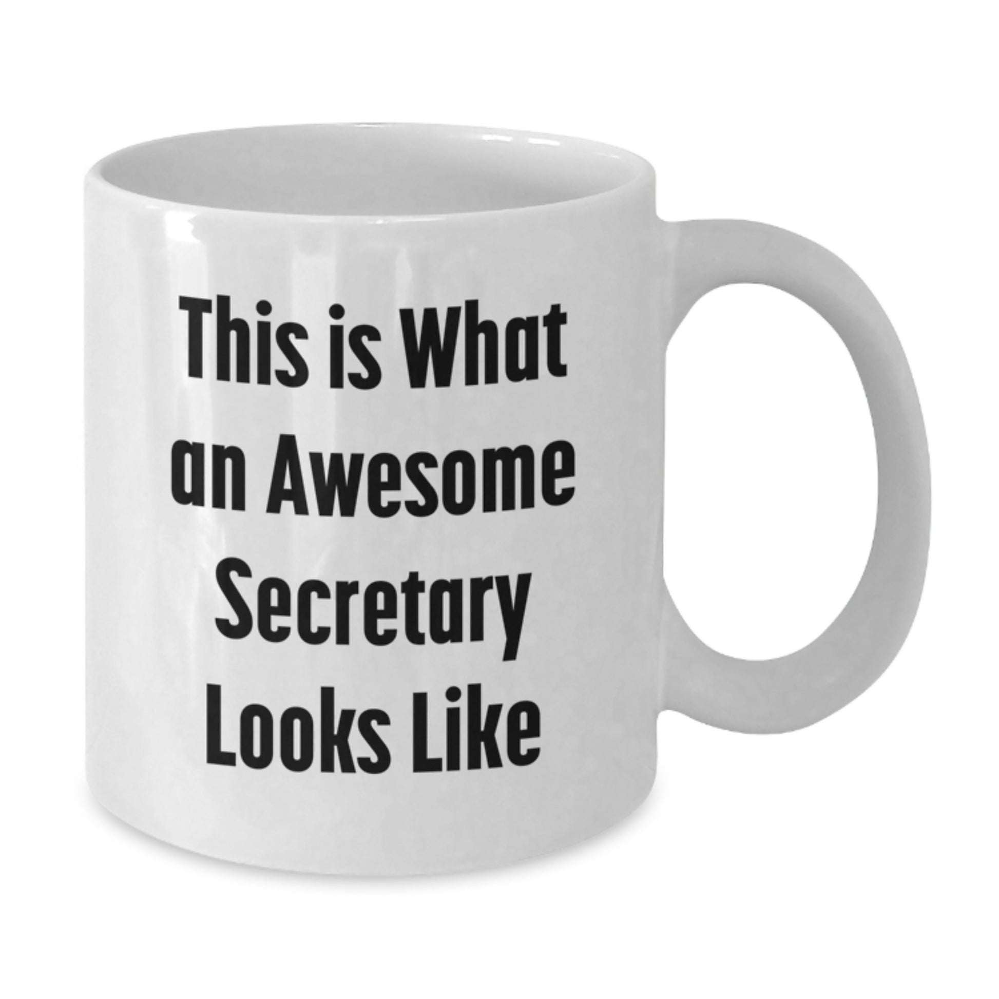 Funny Secretary Gifts for Her, White Coffee Mug with Quote 'This Is What An Awesome Secretary Looks Like', Graduation Unique Gifts from Friends to Family - Additional