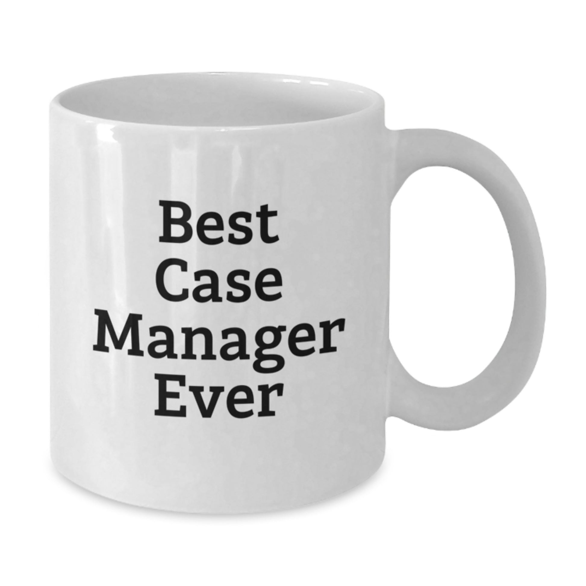 Funny Case Manager Gifts for Him, Best Case Manager Ever Coffee Mug, White Christmas Unique Presents from Friends to Family, 11oz or 15oz Ceramic Mug - Additional